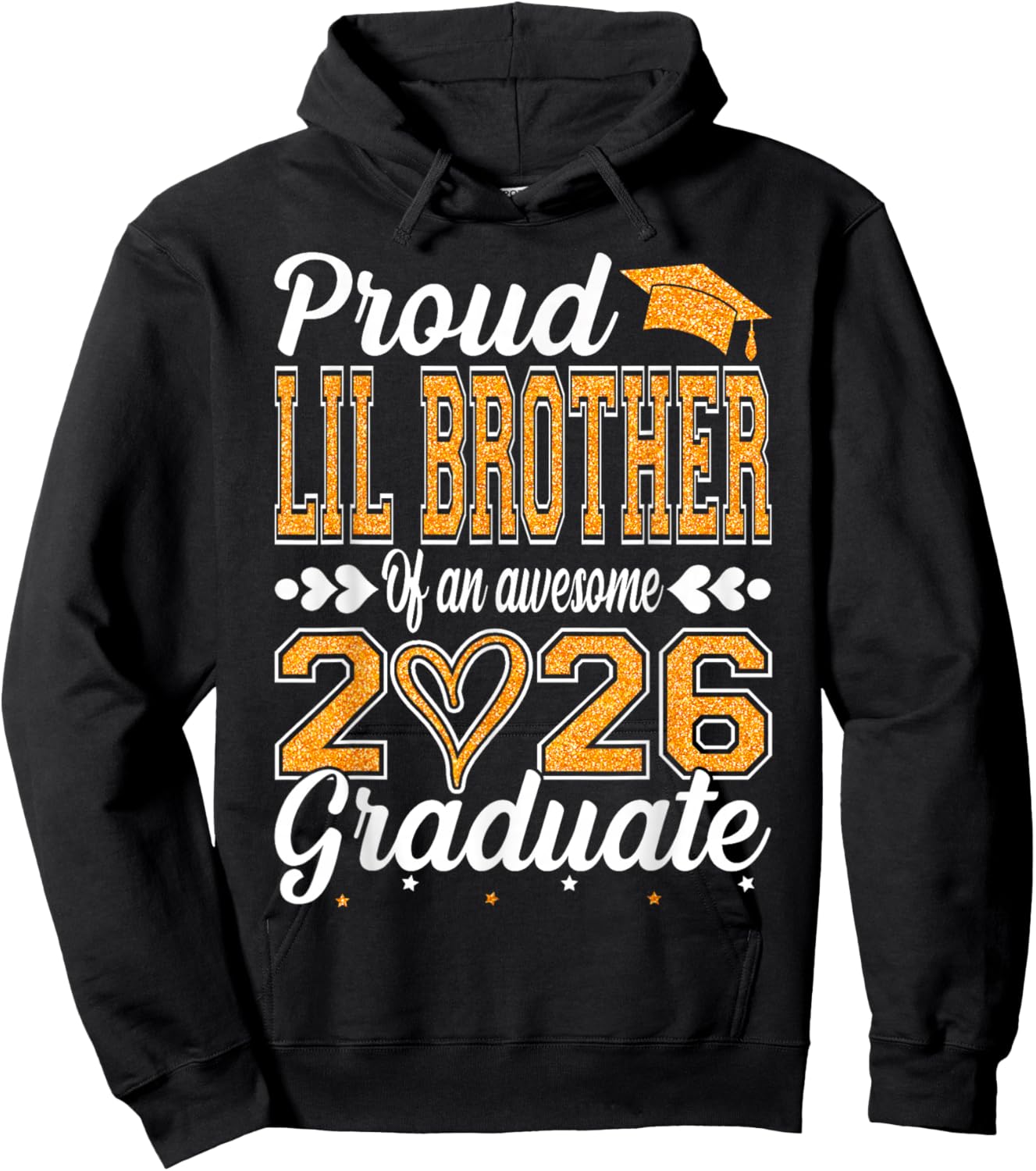 Proud Lil Brother of an Awesome 2026 Graduate Senior Hoodie - Hoodie | Black