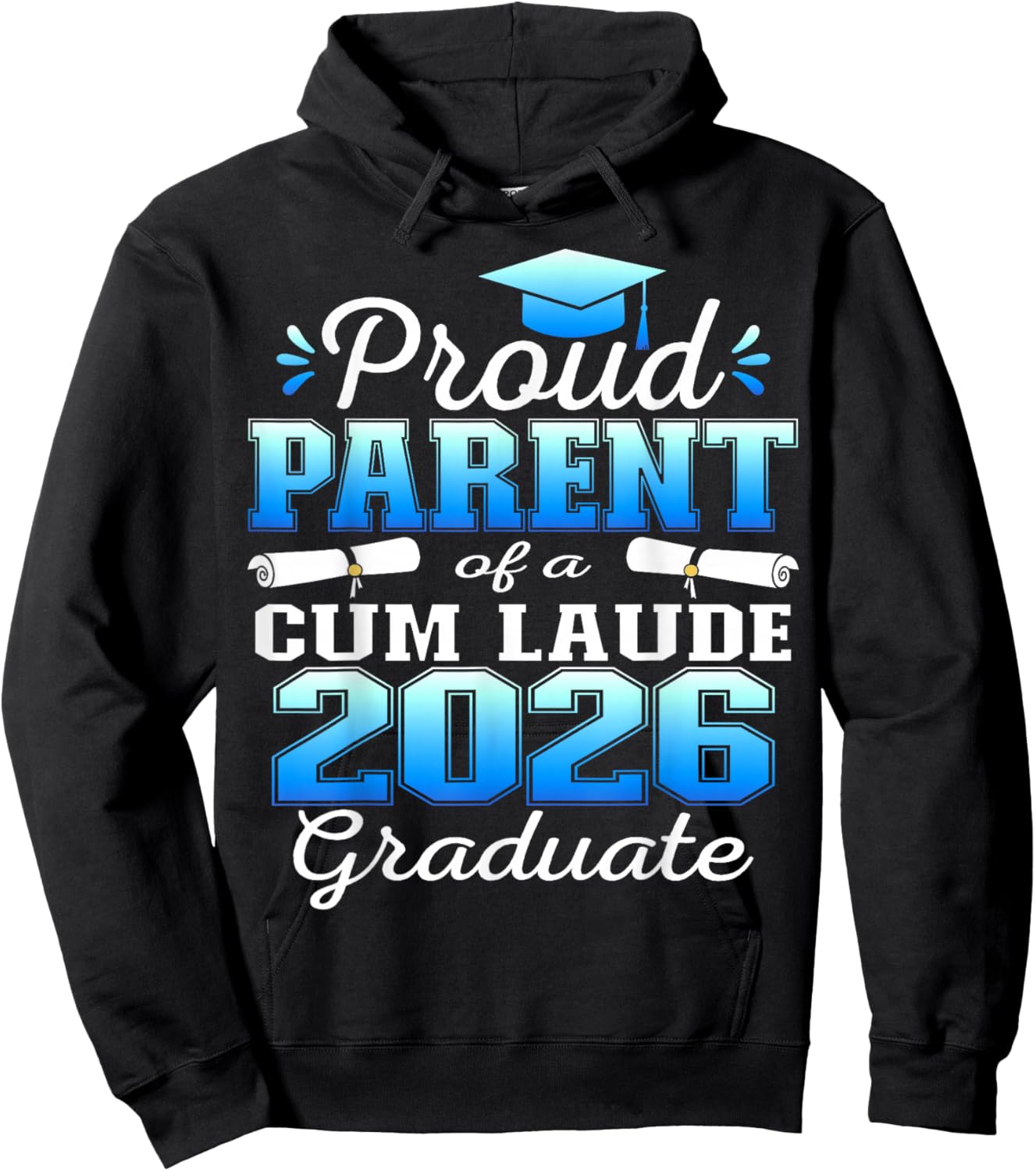 Proud Parent of 2026 Cum Laude Graduate 26 Hoodie - Hoodie | Black