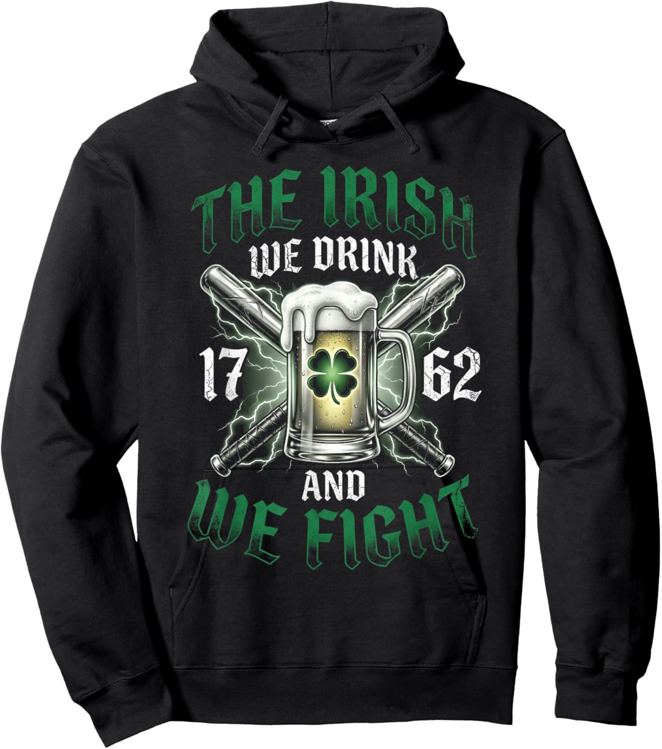 Irish We Drink and We Fight Shamrock Beer St Patricks Day Hoodie - Hoodie | Black