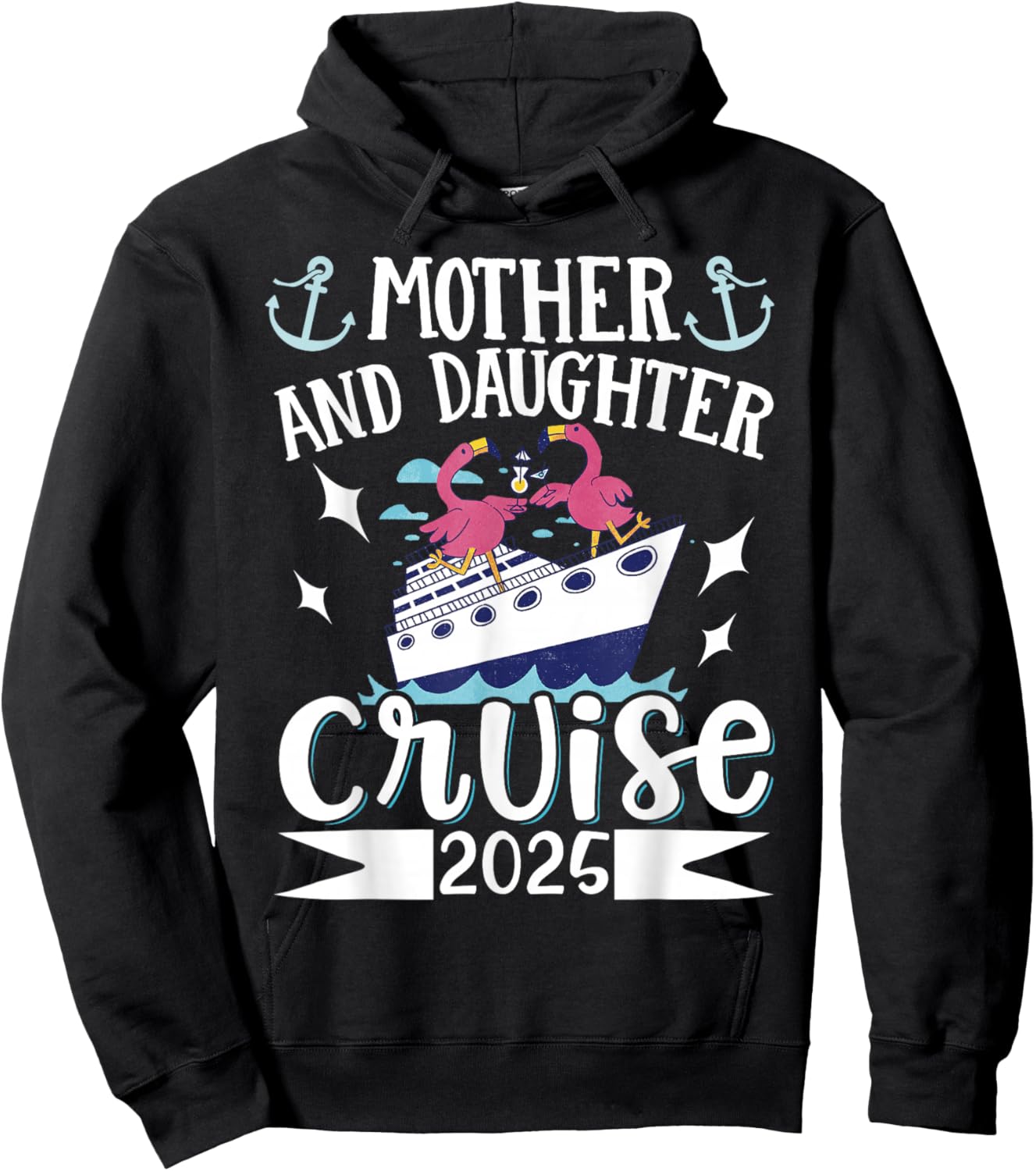 Mother And Daughter Cruise 2025 Hoodie - Hoodie | Black