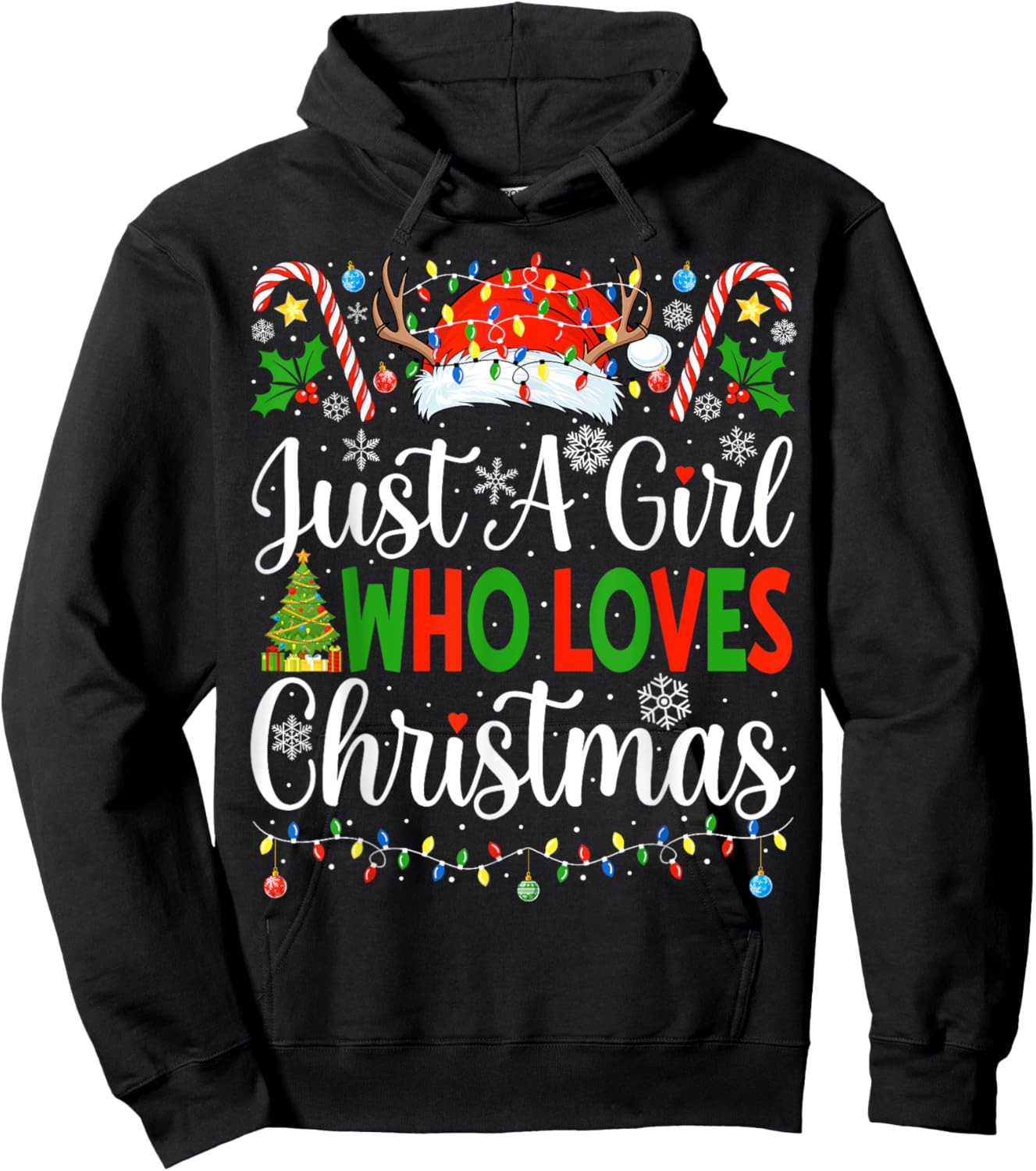 Just A Girl Who Loves Christmas Women Xmas Tree Girls Santa Hoodie - Hoodie | Black