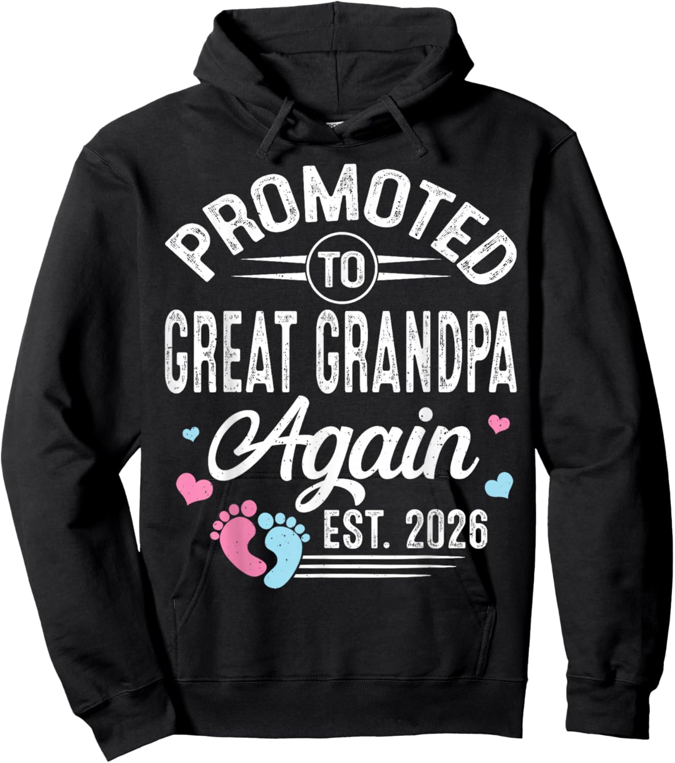 Promoted to Great Grandpa Again Est 2026 Baby Gender Reveal Hoodie - Hoodie | Black