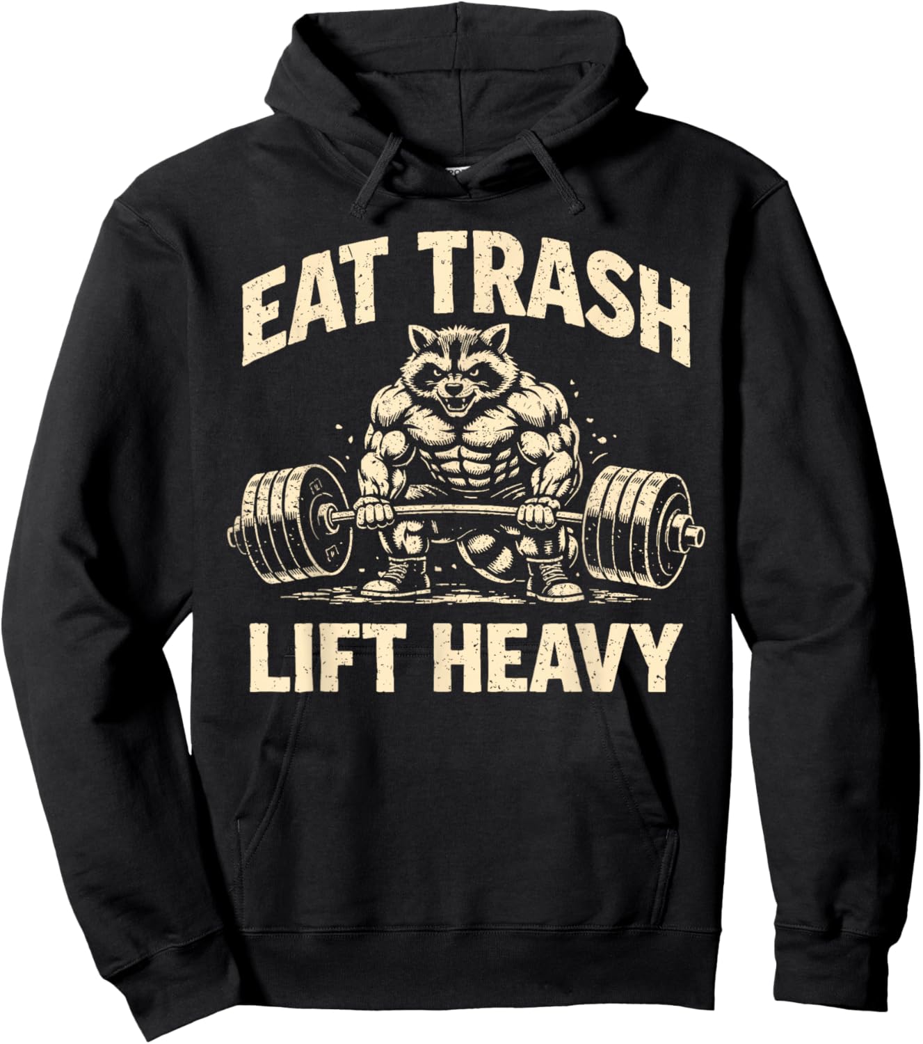 Eat Trash Lift Heavy Funny Workout Weights Lifting Hoodie - Hoodie | Black