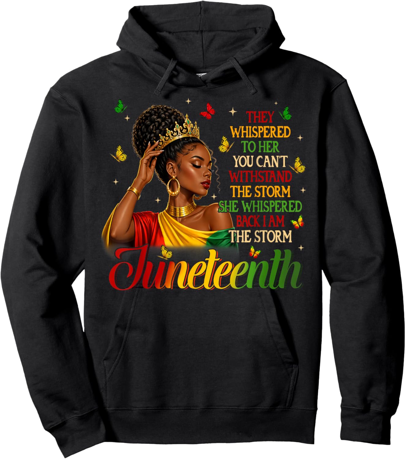 Juneteenth I'm The Storm Black Queen Black Women Melanin Hoodie - Hoodie | Black