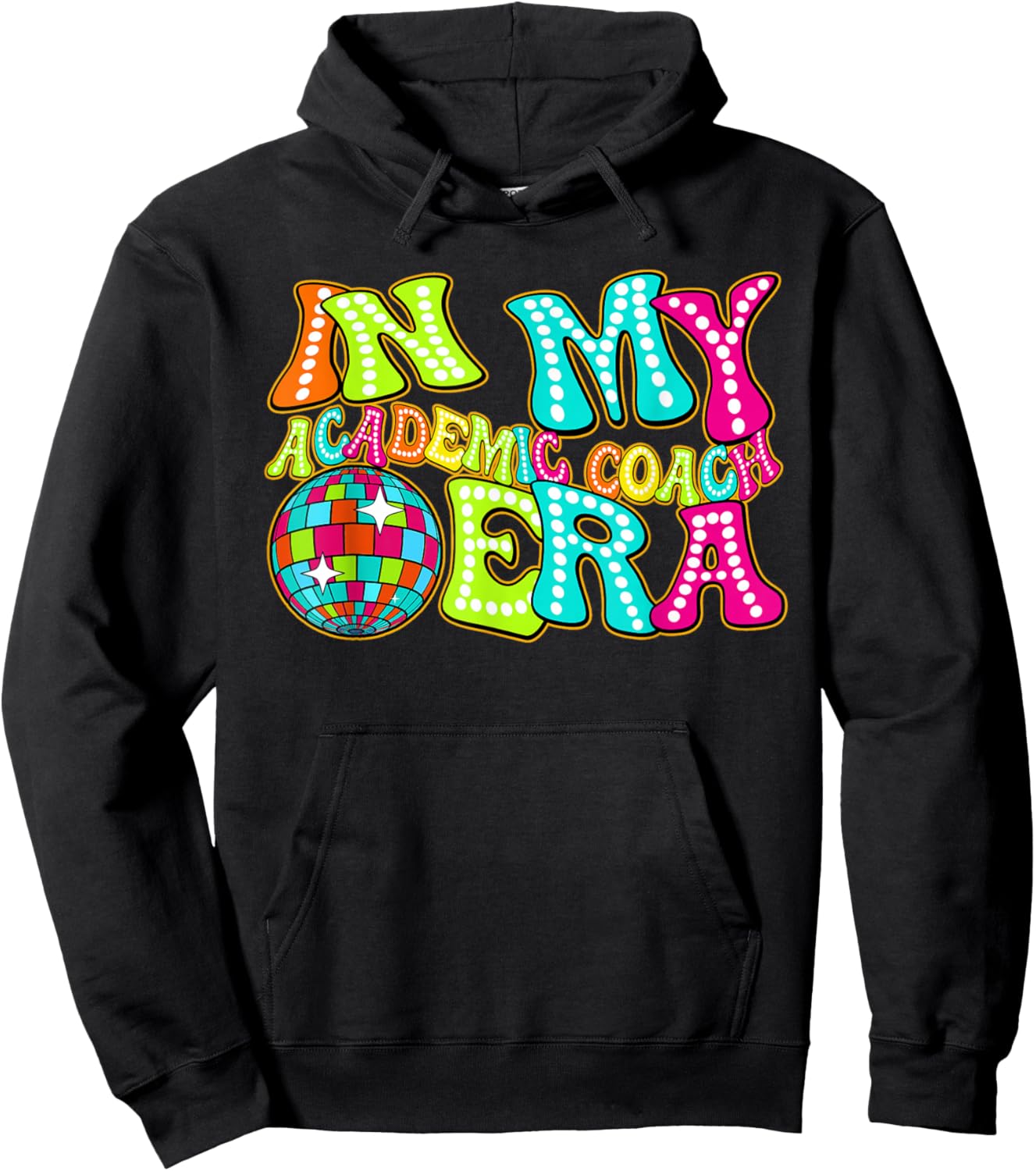Disco Groovy In My Academic Coach Era Hoodie - Hoodie | Black