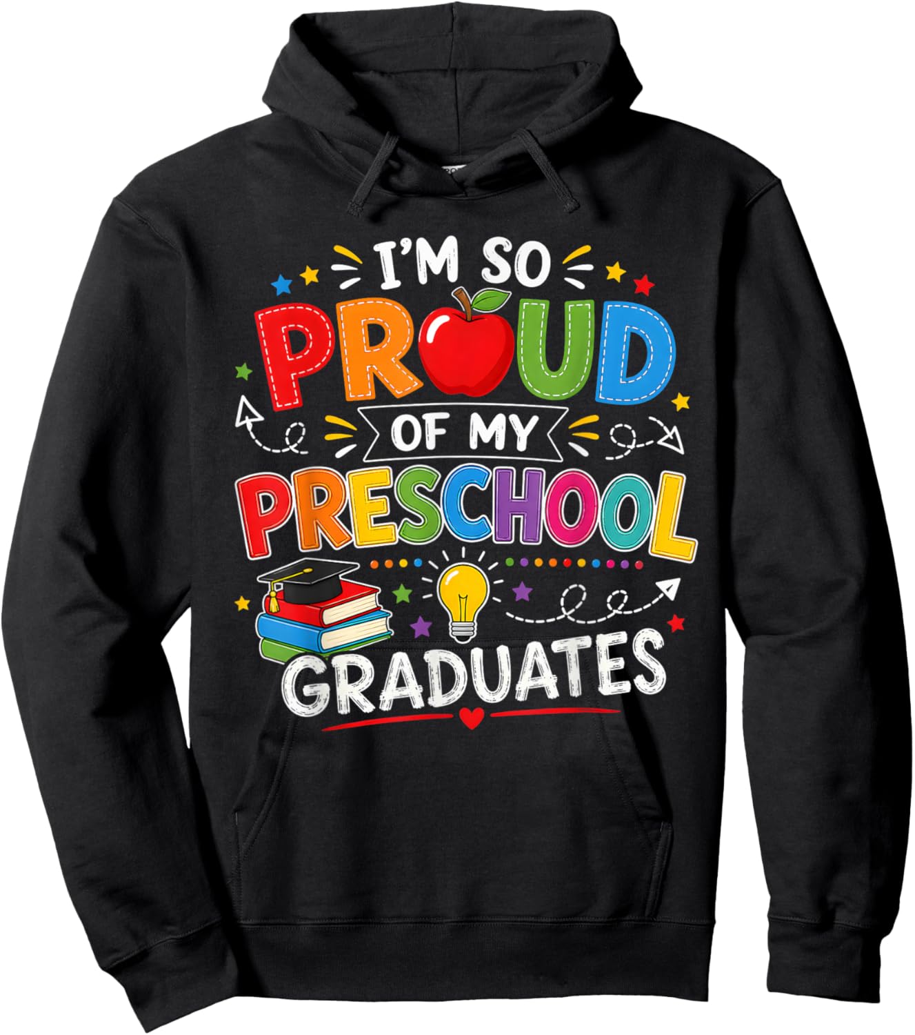 I'm So Proud of My Preschool Last Day Graduation Teacher Kid Hoodie - Hoodie | Black