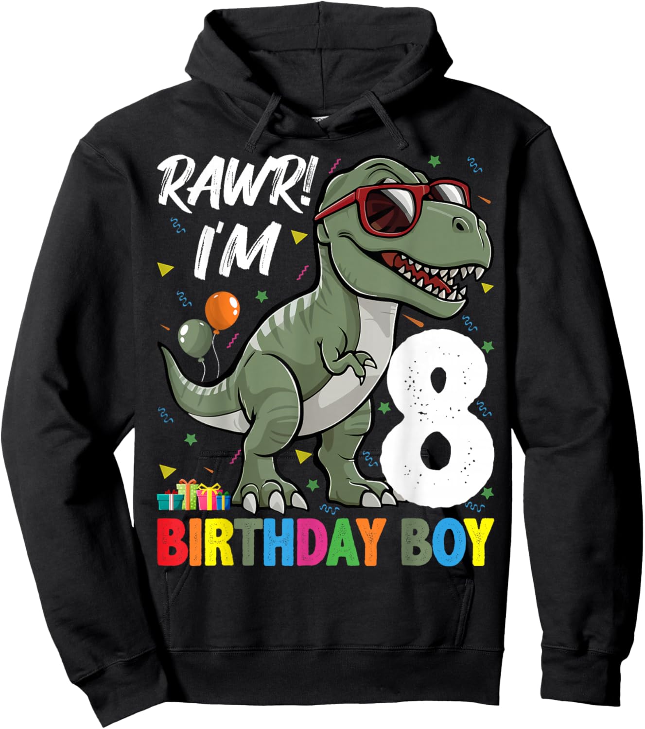 Rawr! I'm 8 Birthday Boy Dinosaur Lover 8th Birthday Party Hoodie - Hoodie | Black