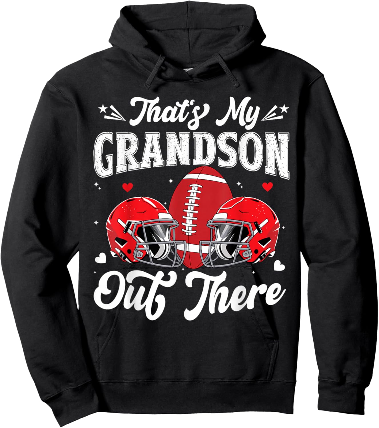 That's My Grandson Out There Football Grandma Grandpa Funny Hoodie - Hoodie | Black