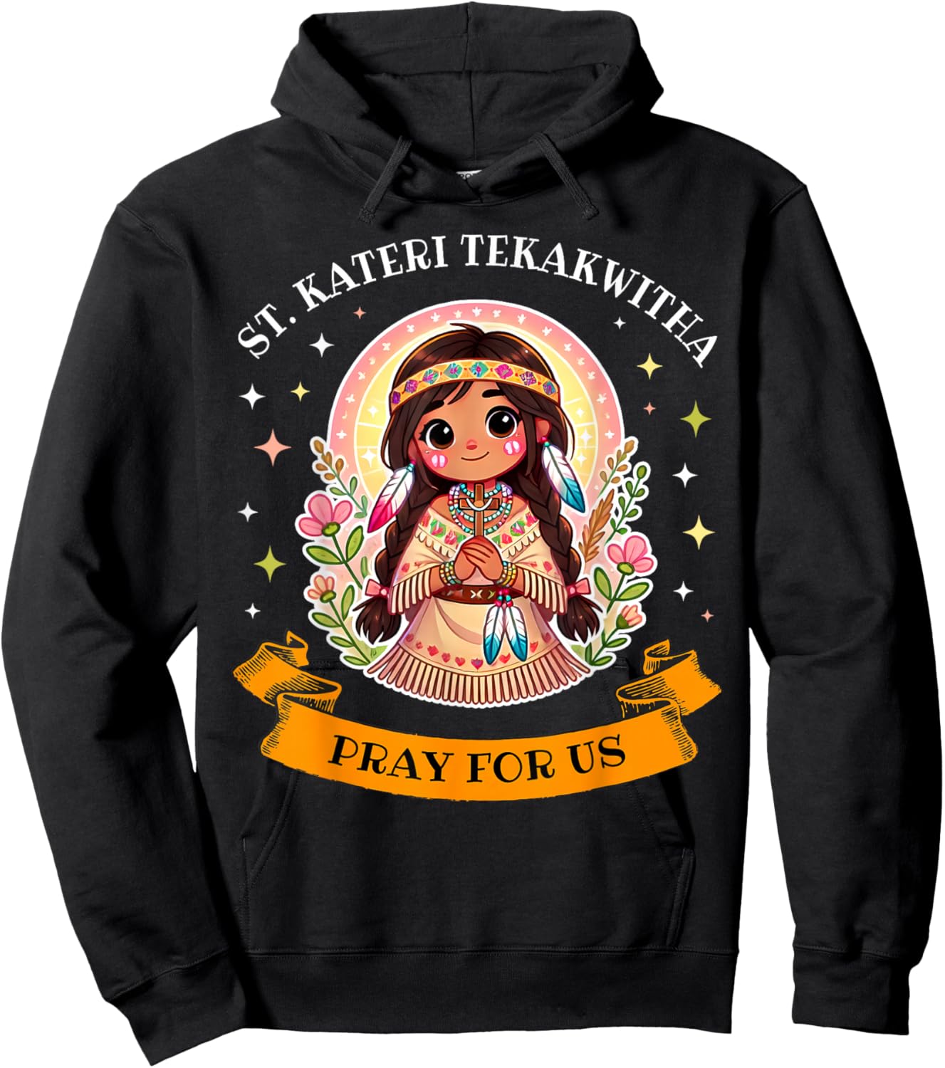St. Kateri Tekakwitha Catholic Saint Pray for Us for Kids Hoodie - Hoodie | Black