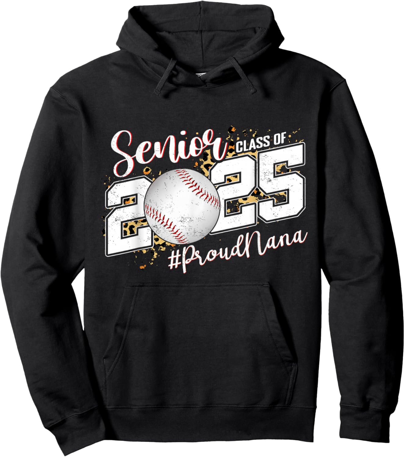 Proud Nana Of A 2025 Senior Baseball Grandma Graduation Hoodie - Hoodie | Black