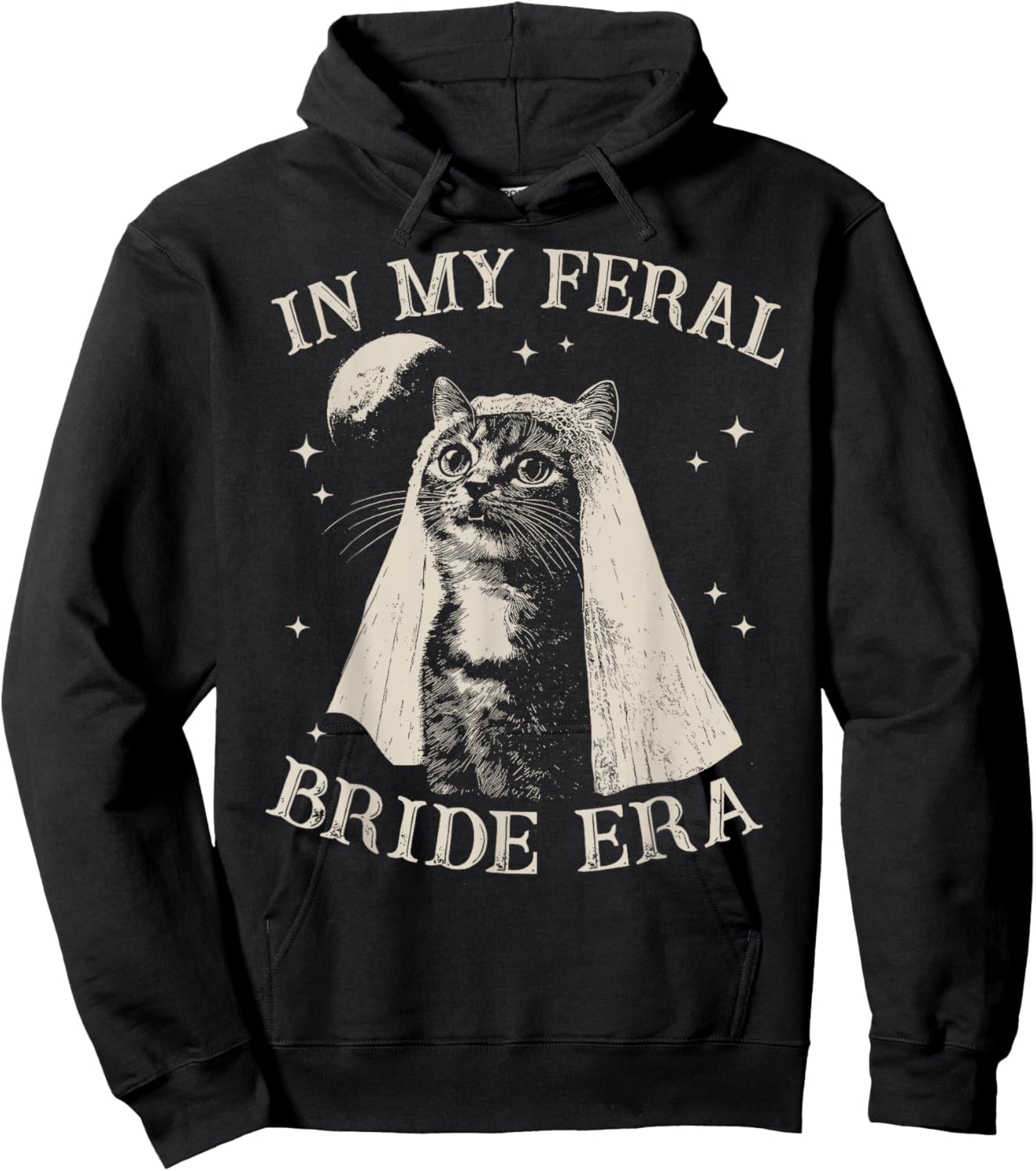 in My Feral Bride Era Funny Wedding Engagement Cat Hoodie - Hoodie | Black