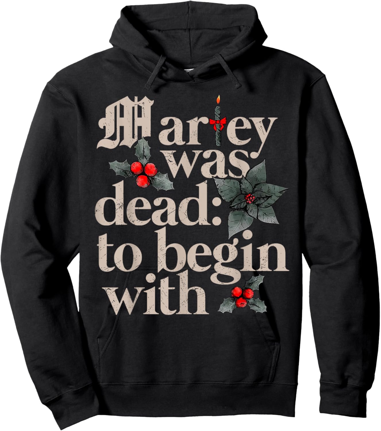 Marley Was Dead To Begin With Hoodie - Hoodie | Black
