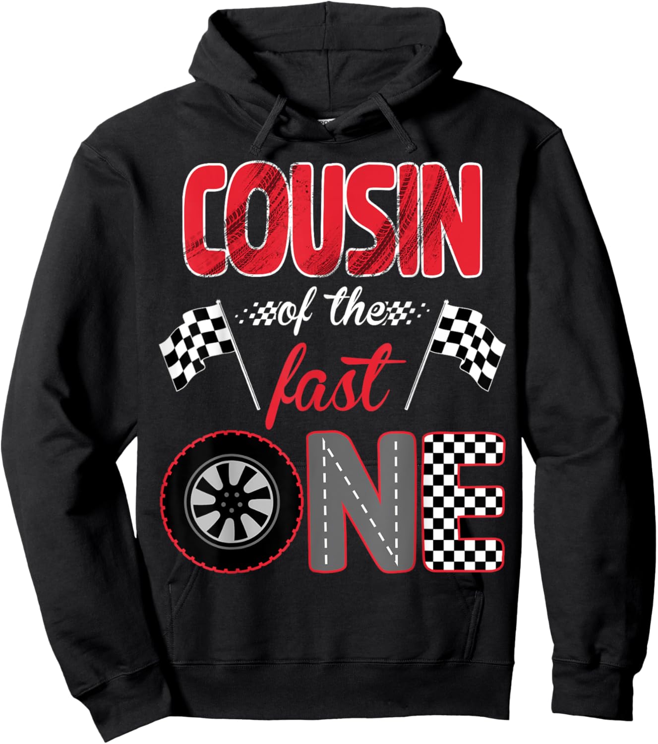 Cousin Of The Fast One Birthday 1st Race Car Family Hoodie - Hoodie | Black