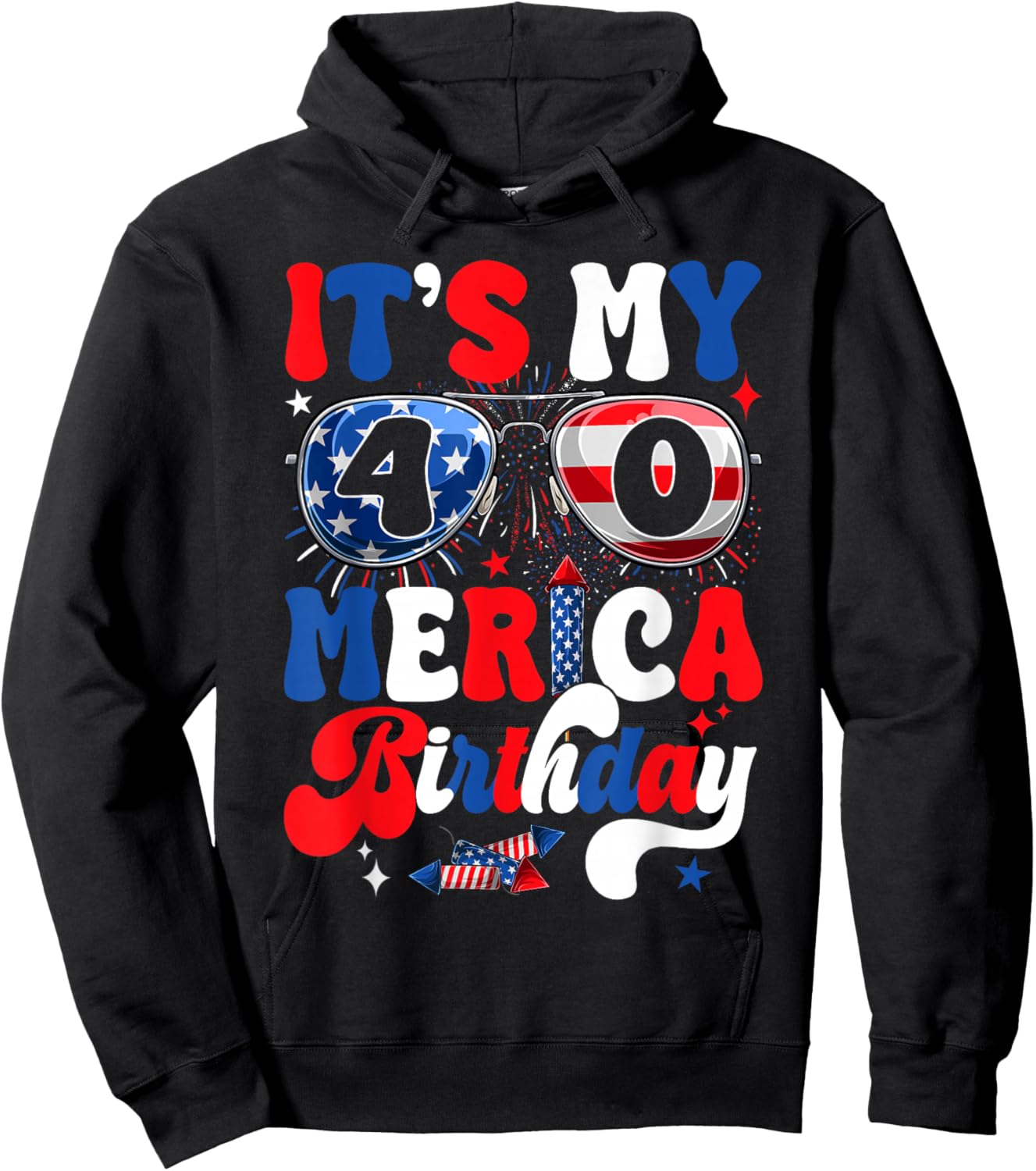 It's My 40th Merica Birthday USA American Flag 4th Of July Kids Men Hoodie - Hoodie | Black
