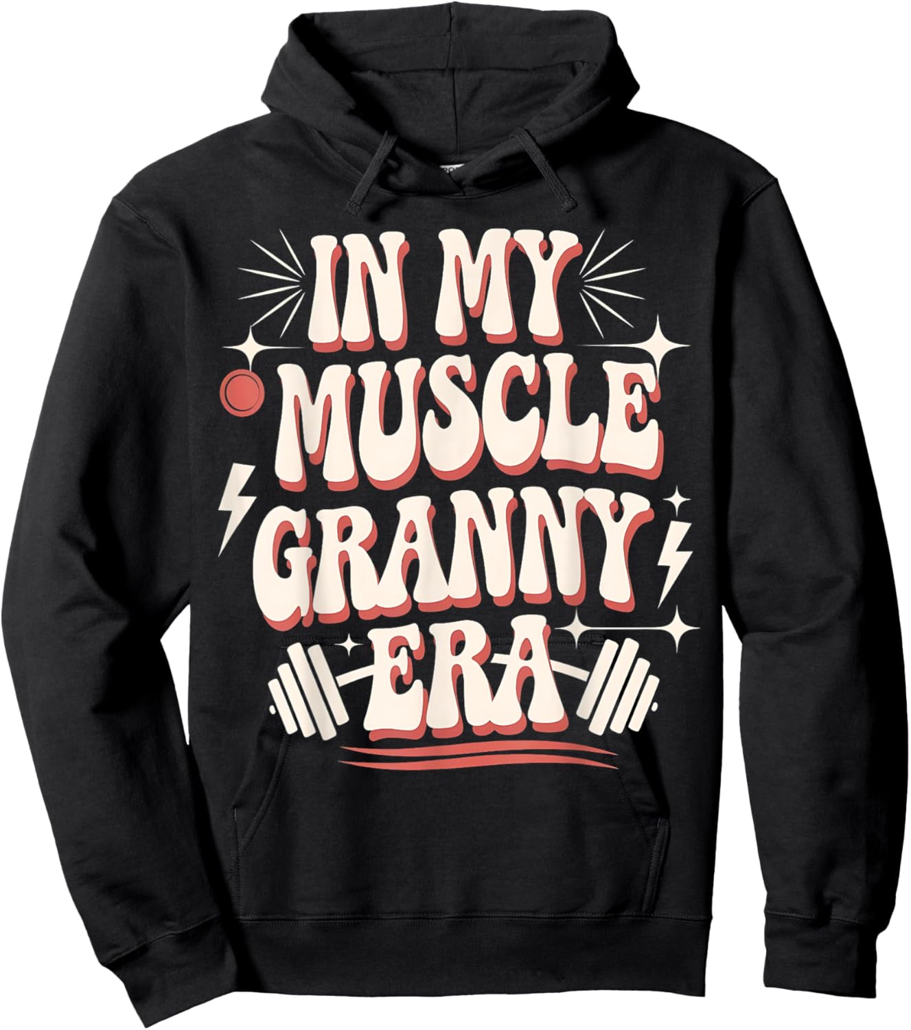In My Muscle Granny Era Funny Sport Grandma Gym Workout Hoodie - Hoodie | Black