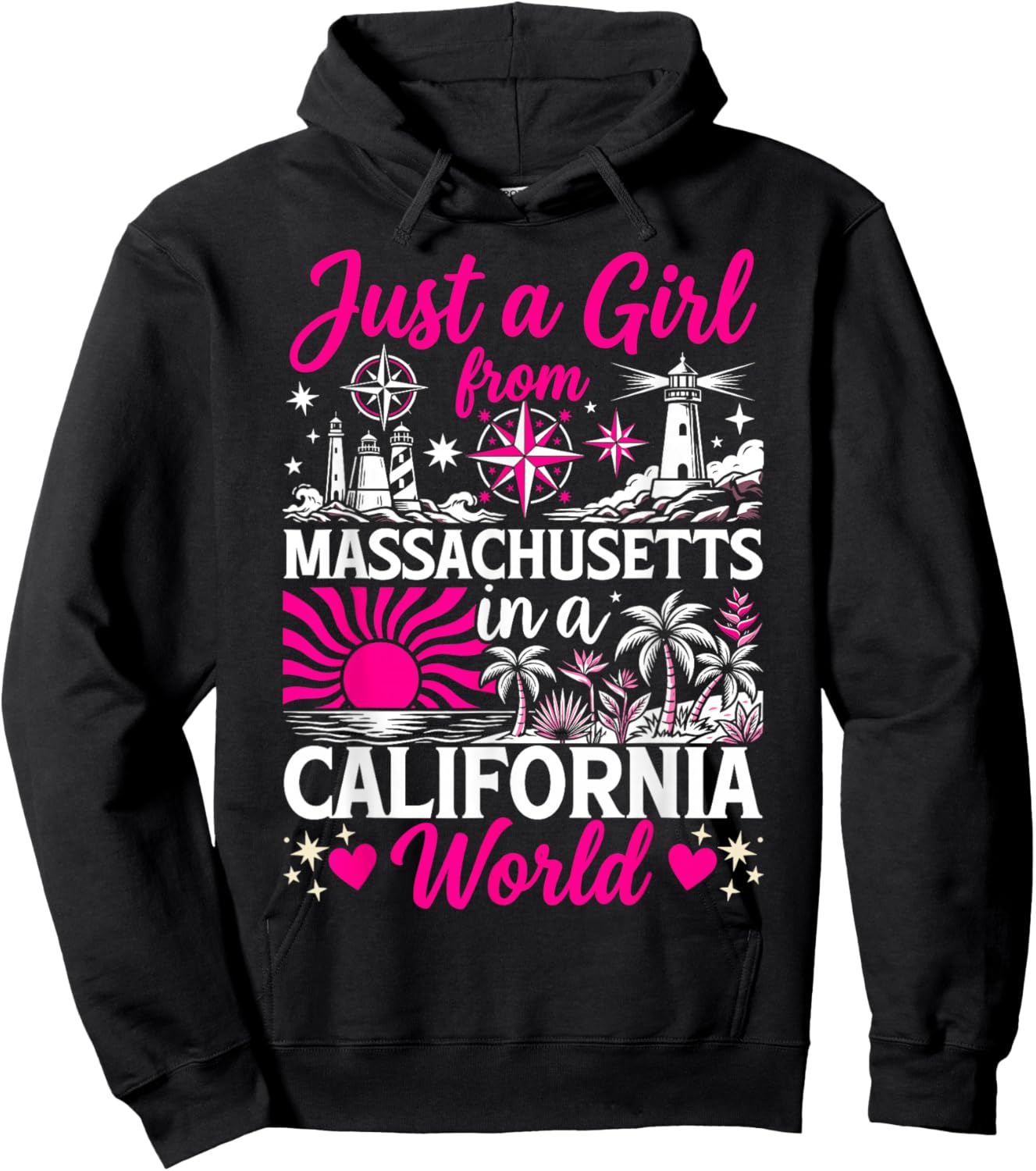 Just A Girl from Massachusetts in California World Funny Hoodie - Hoodie | Black