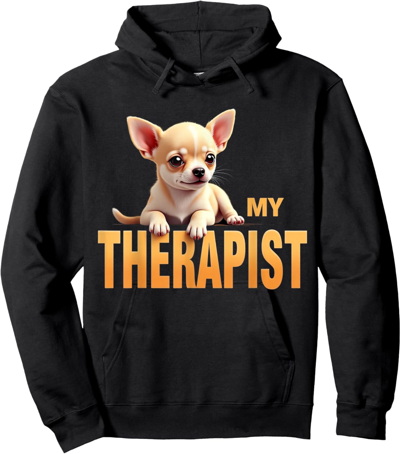 Funny Chi Chichi Puppy My Therapist Chihuahua Dog Hoodie - Hoodie | Black