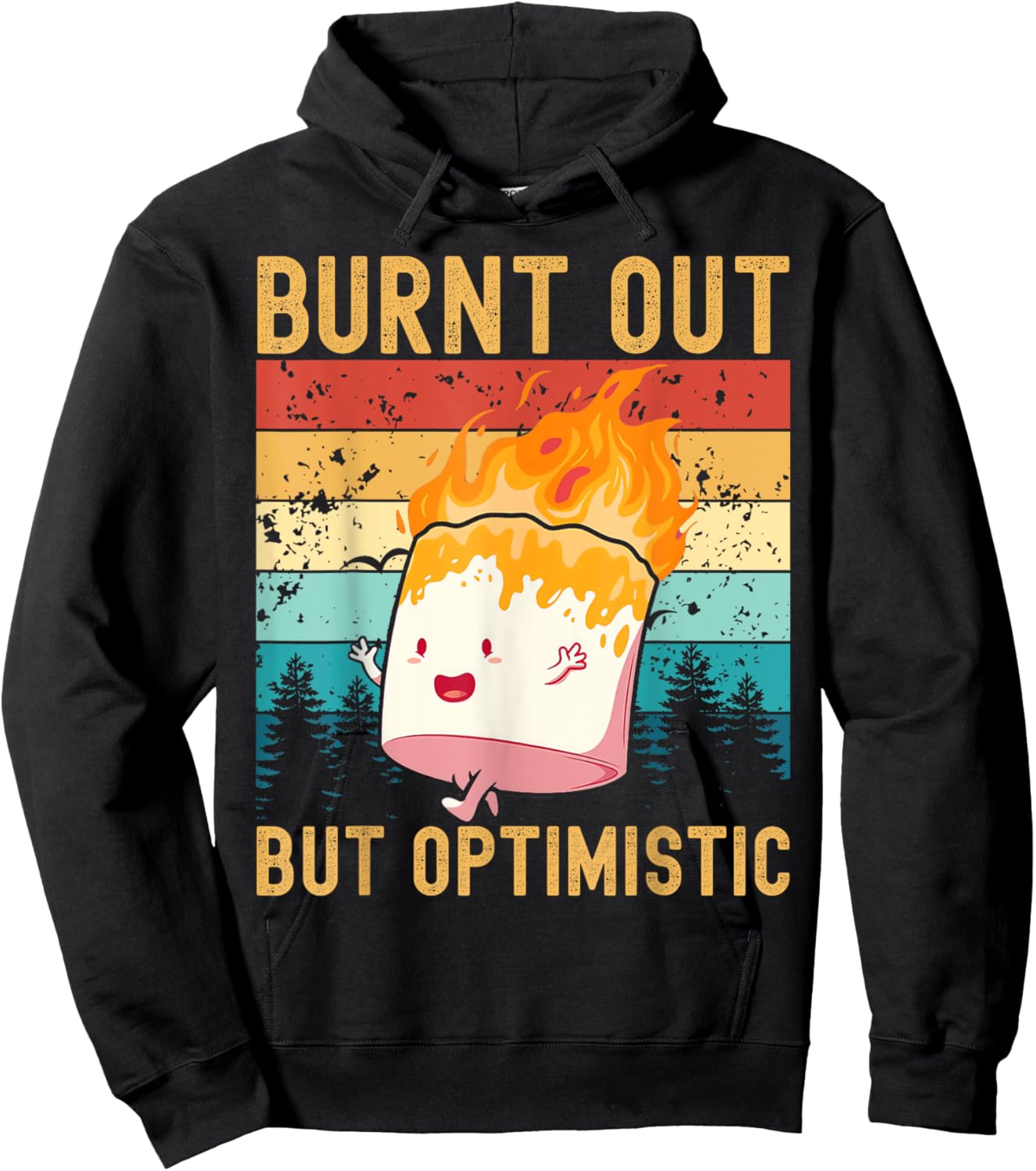 Burnt Out But Optimistic Cute Marshmallow Camping Vintage Hoodie - Hoodie | Black