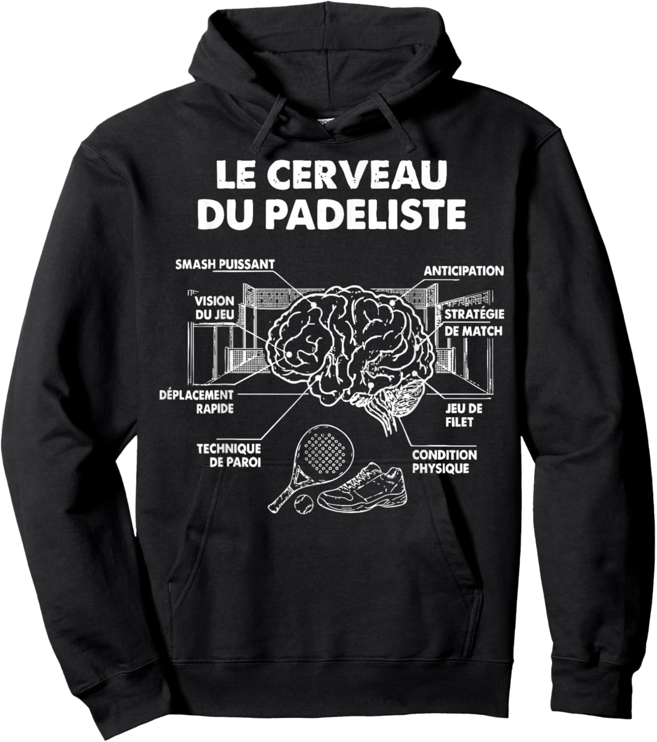 The Brain of Padelist Padel Padelist pade Player Humor Hoodie - Hoodie | Black