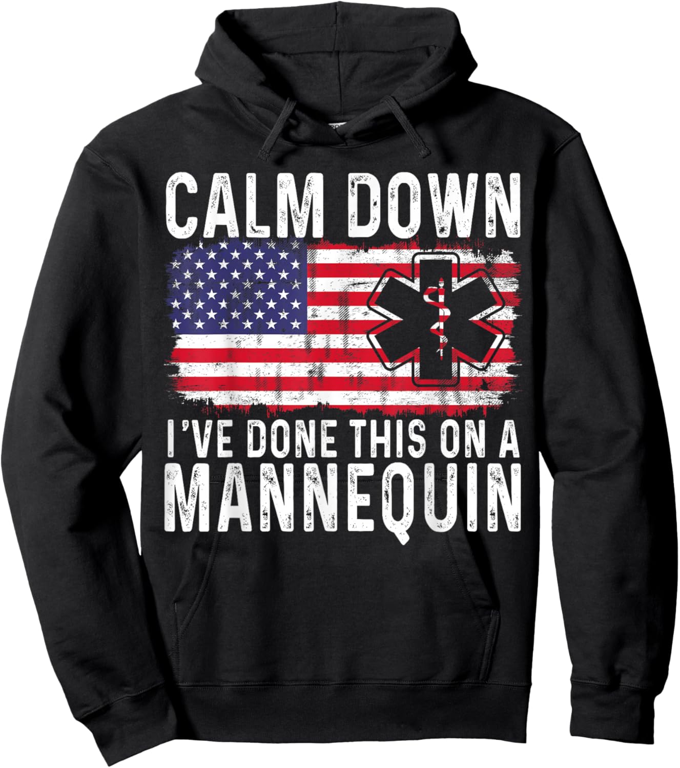 Calm down i've done this on a mannequin Usa flag Paramedic Hoodie - Hoodie | Black