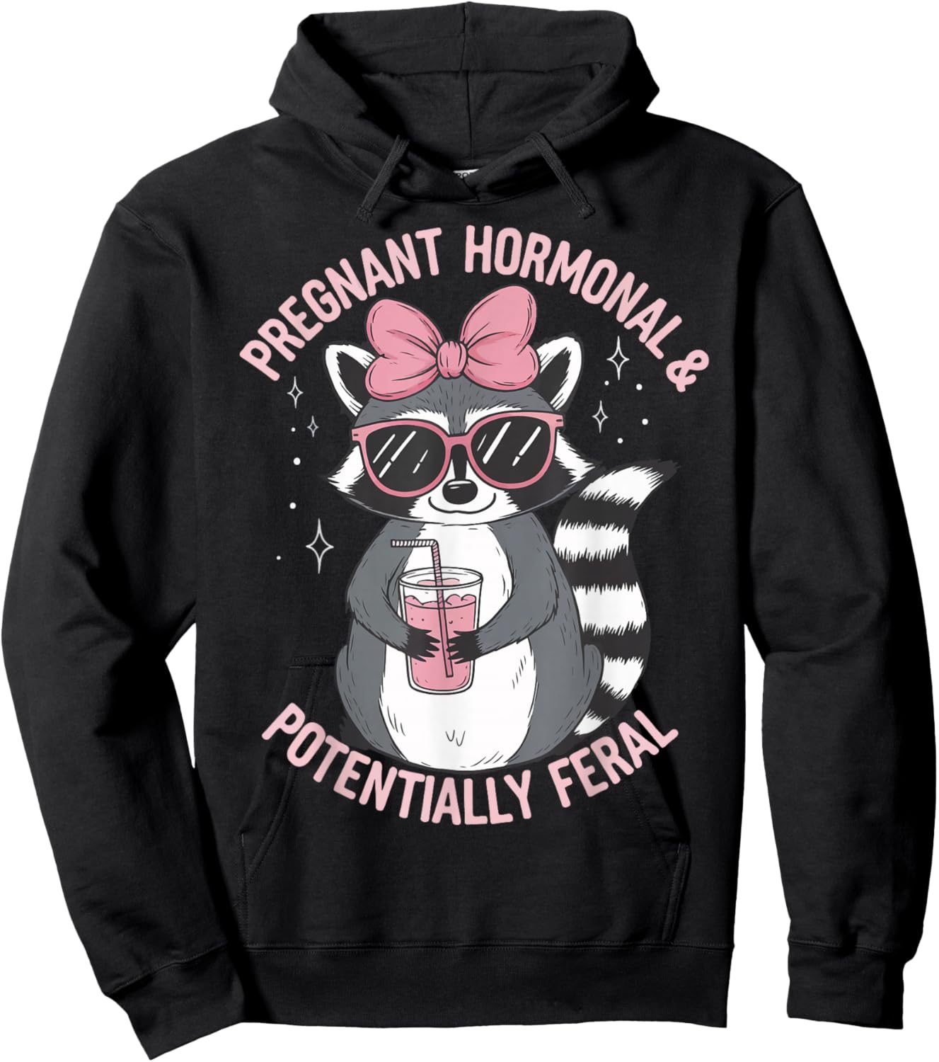 Pregnant Hormonal and Potentially Feral Hoodie - Hoodie | Black