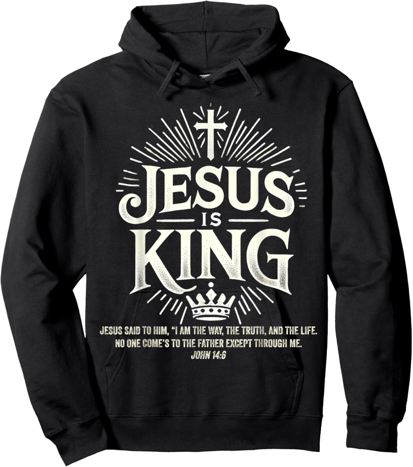 Jesus Is King Christian John 14:6 Bible Verse Costume Hoodie - Hoodie | Black