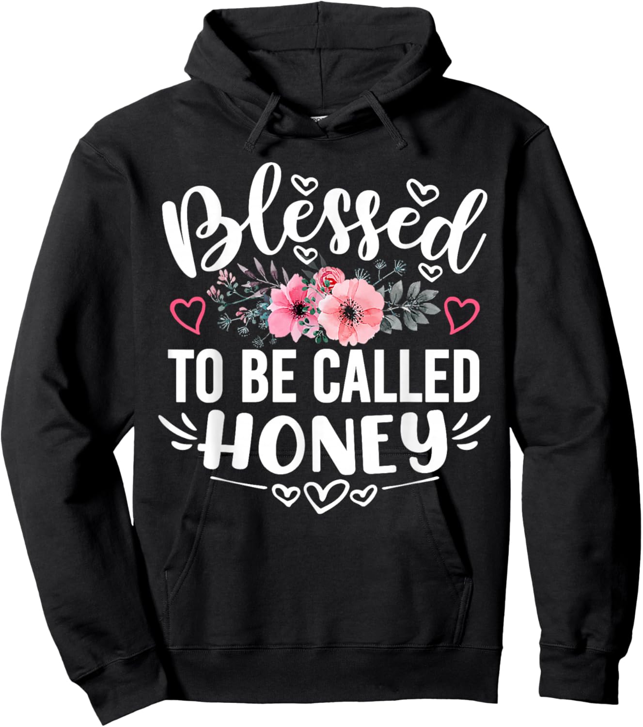 Blessed To Be Called Honey Funny Mother's Day Grandma Hoodie - Hoodie | Black