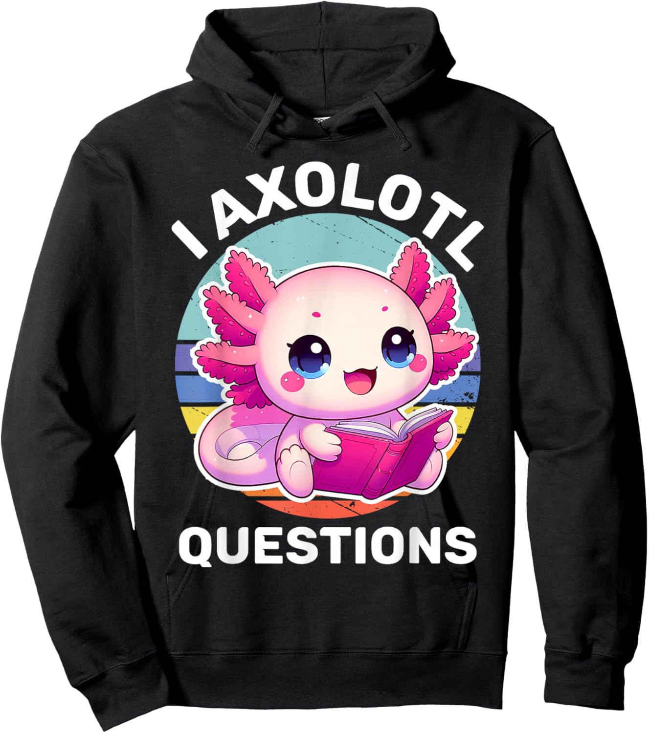 I Axolotl Questions Kids Funny Cute Axolotl Retro Vintage Hoodie - Hoodie | Black