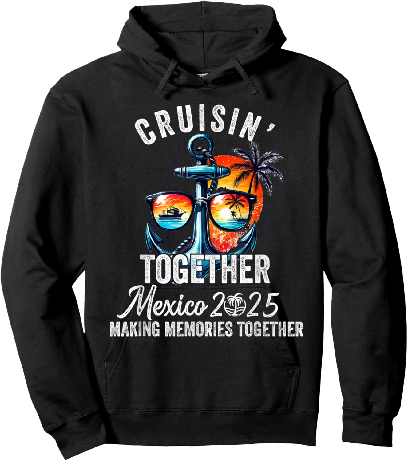 Cruisin' Together Mexico 2025 Matching Family Mexican Cruise Hoodie - Hoodie | Black