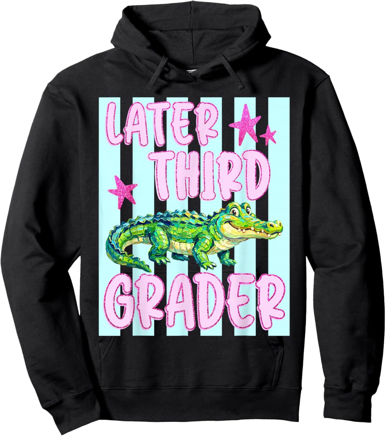 Later Third Grader Alligator Last Day of School Teacher Kid Hoodie - Hoodie | Black