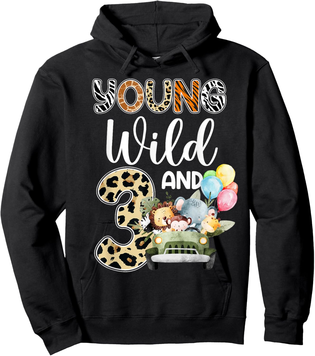 3rd Birthday Toddler Young Wild Three 3 Year Old Safari Zoo Hoodie - Hoodie | Black