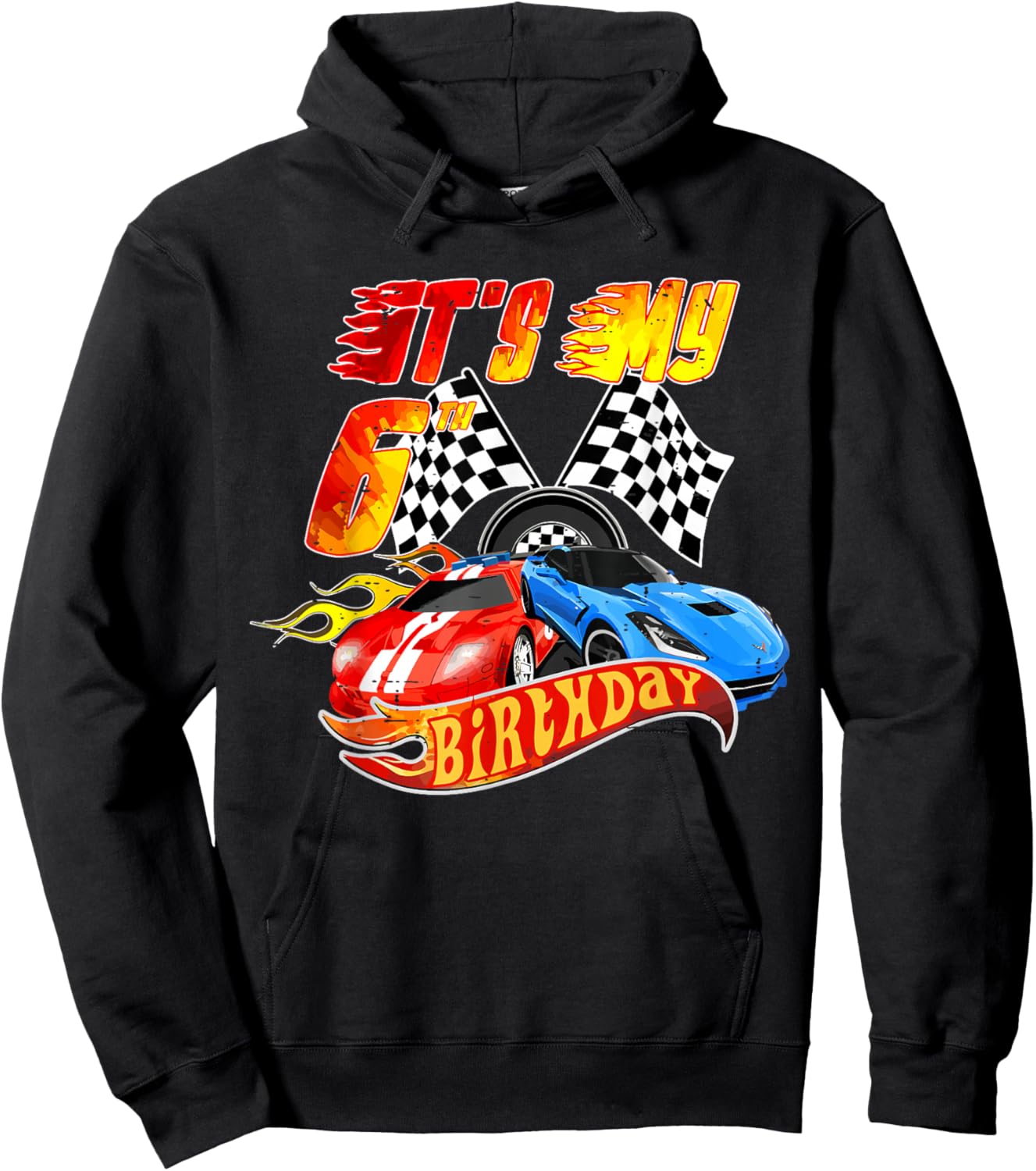 It's My 6th Birthday Kid 6 Year Old Race Car Birthday Racing Hoodie - Hoodie | Black