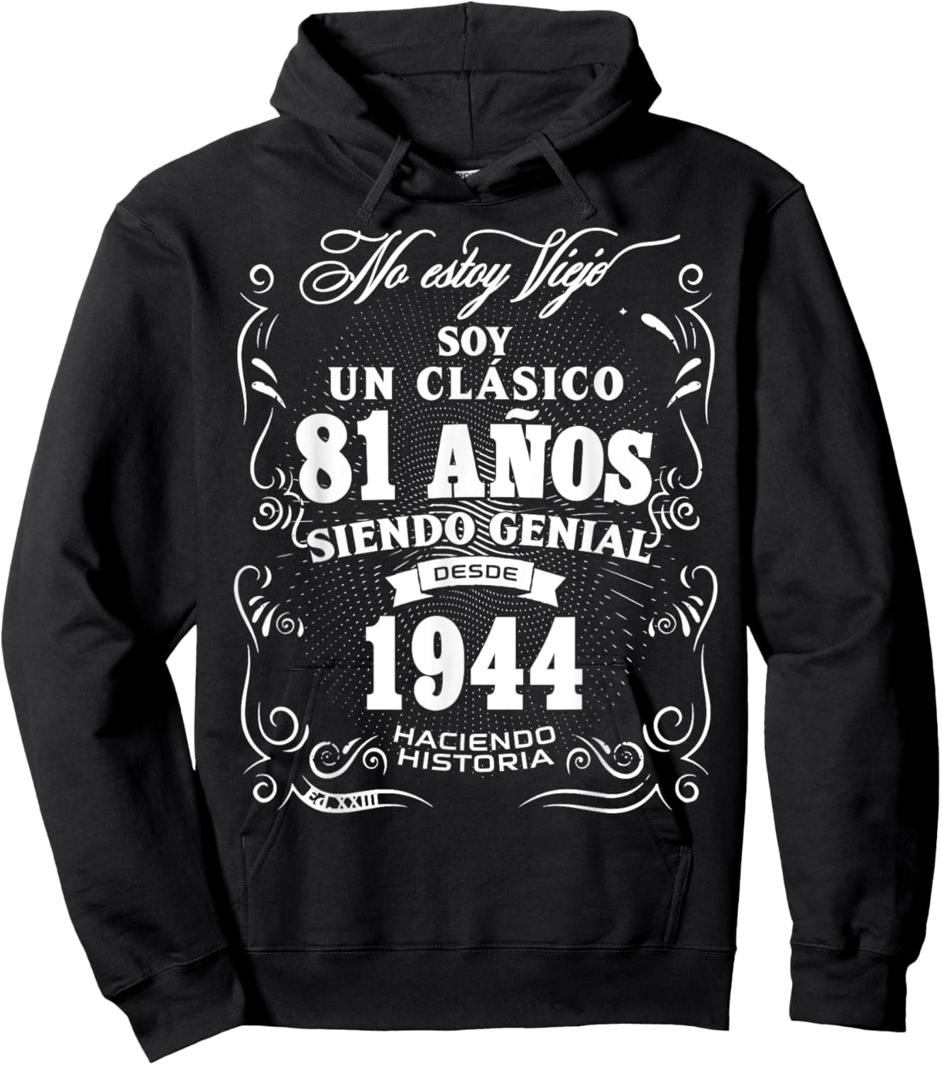 Vintage 81st Birthday Men Funny 1944 81 Birthday Spanish Hoodie - Hoodie | Black