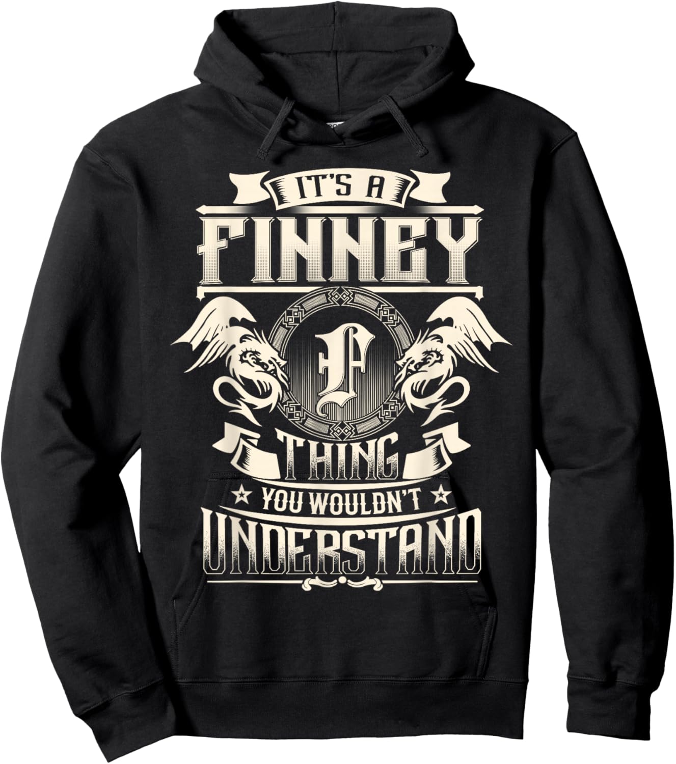 It's A Finney Thing You Wouldn't Understand Family Name Hoodie - Hoodie | Black