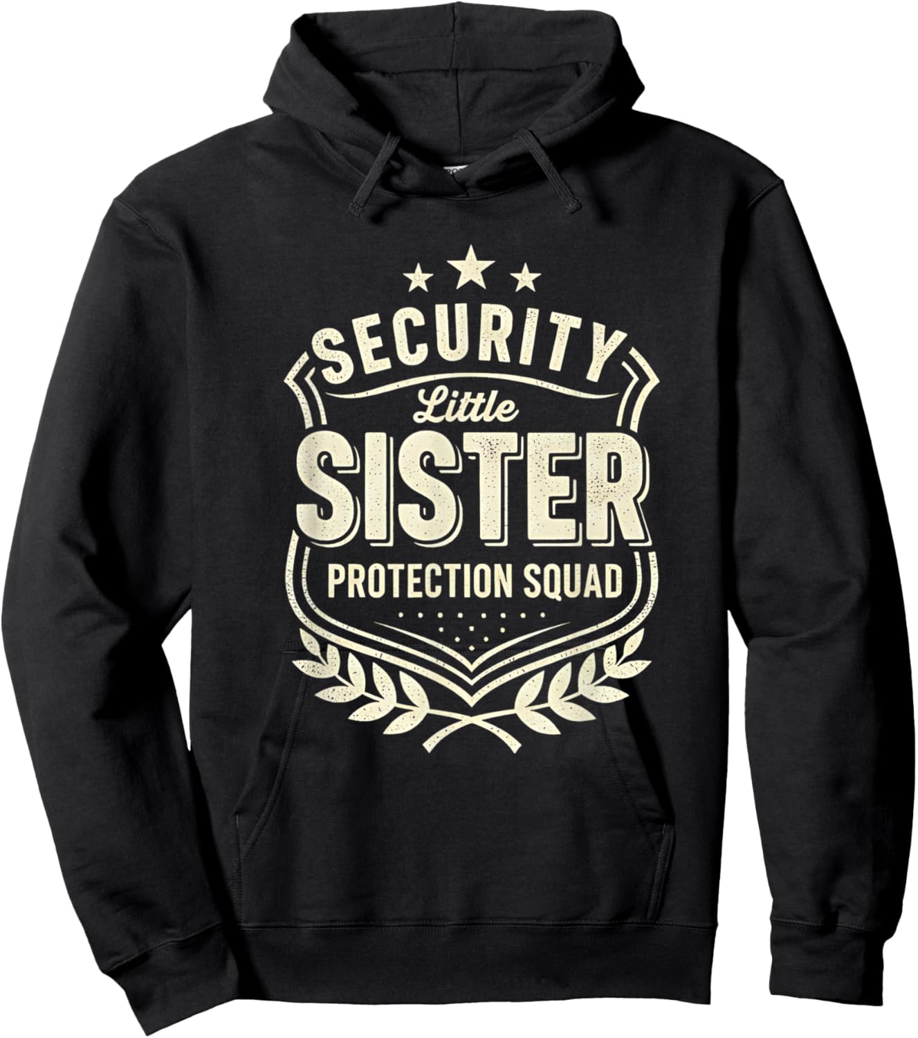 Security Little Sister Protection Squad Big Sister Security Hoodie - Hoodie | Black