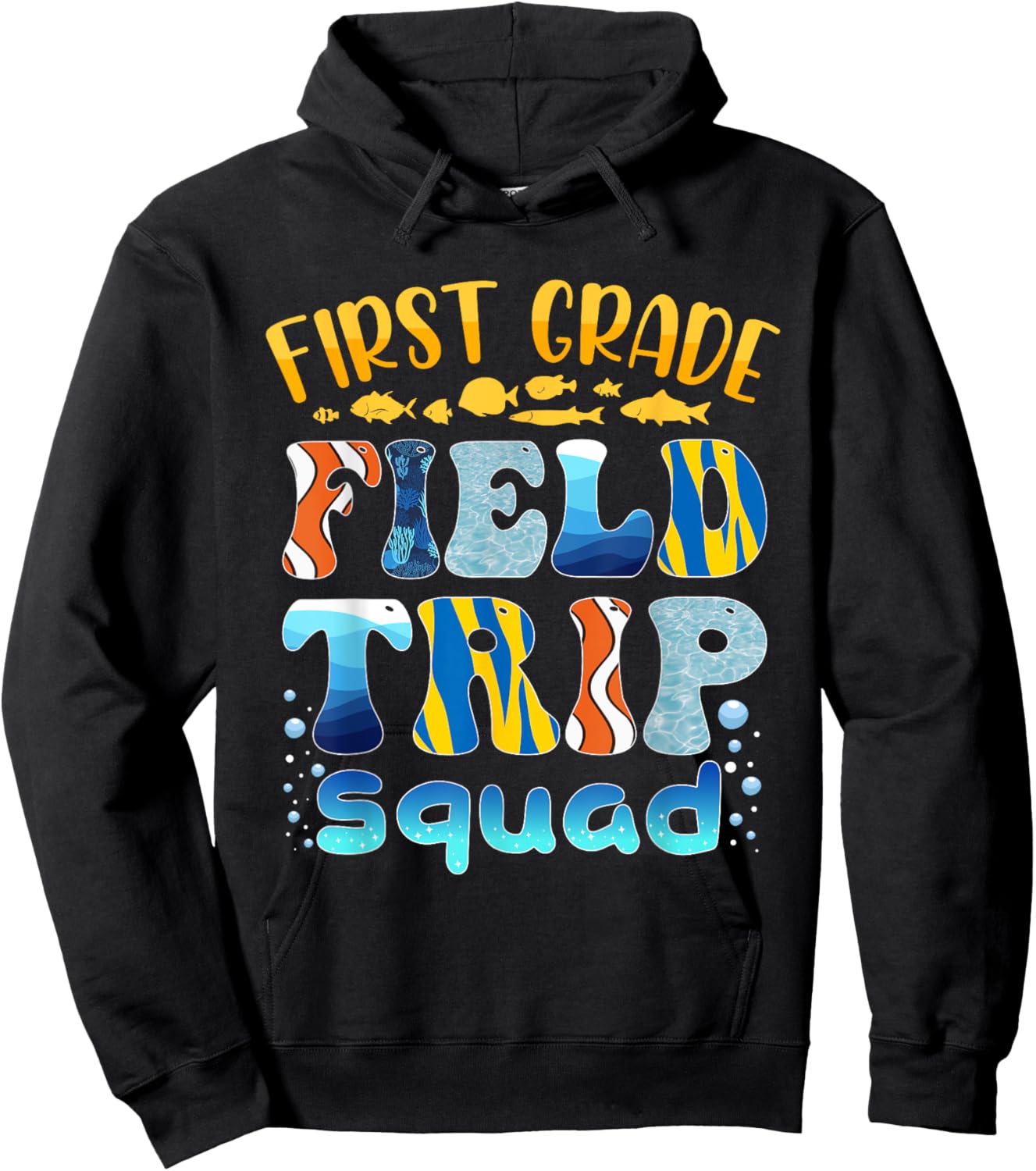 Aquarium Field Trip Squad First Grade Teacher Kids Field Day Hoodie - Hoodie | Black