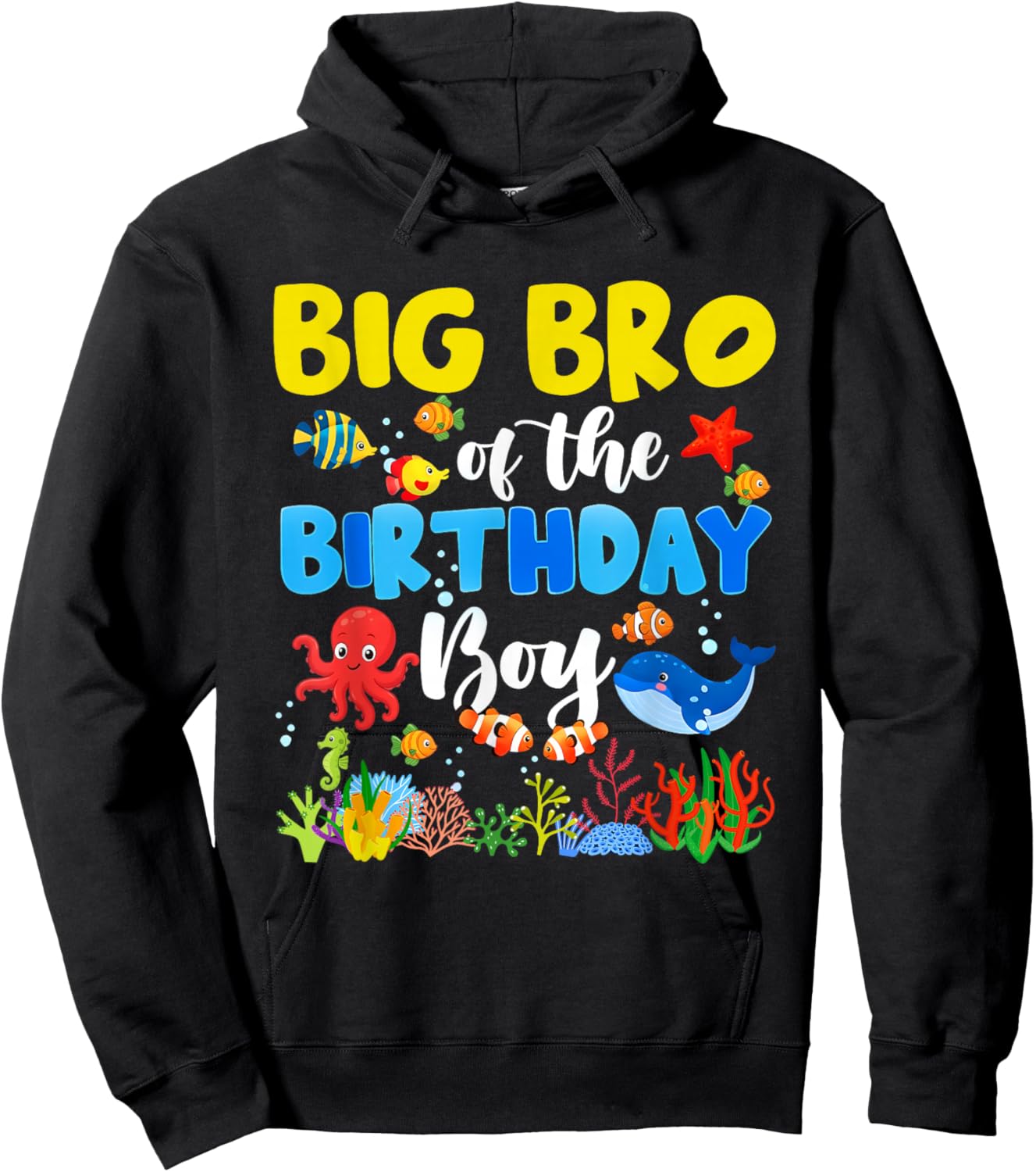 Big Bro of The Birthday Boy Sea Animals Ocean Theme Birthday Hoodie - Hoodie | Black