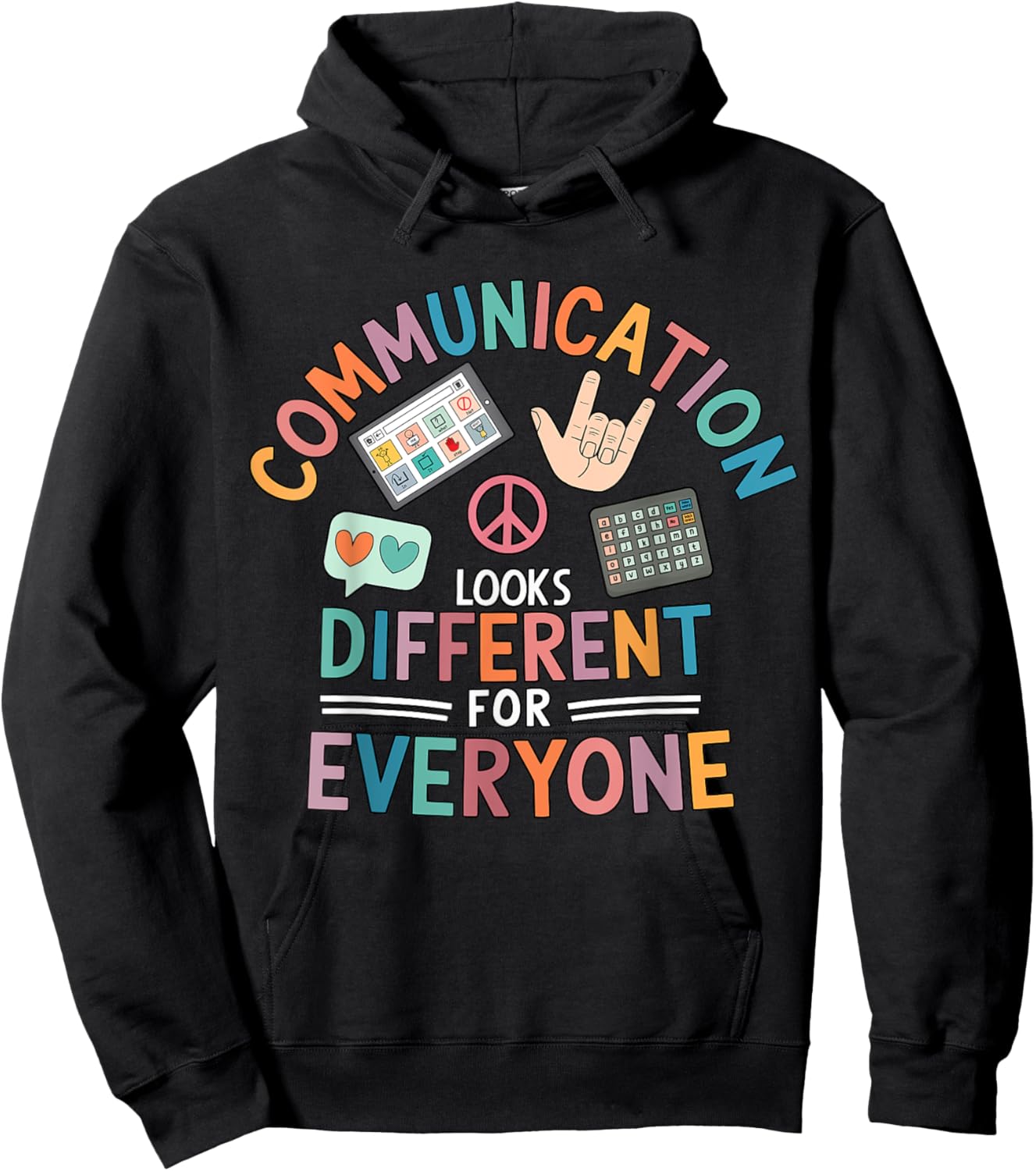 Communication Looks Different, Autism Speech Therapy Teacher Hoodie - Hoodie | Black