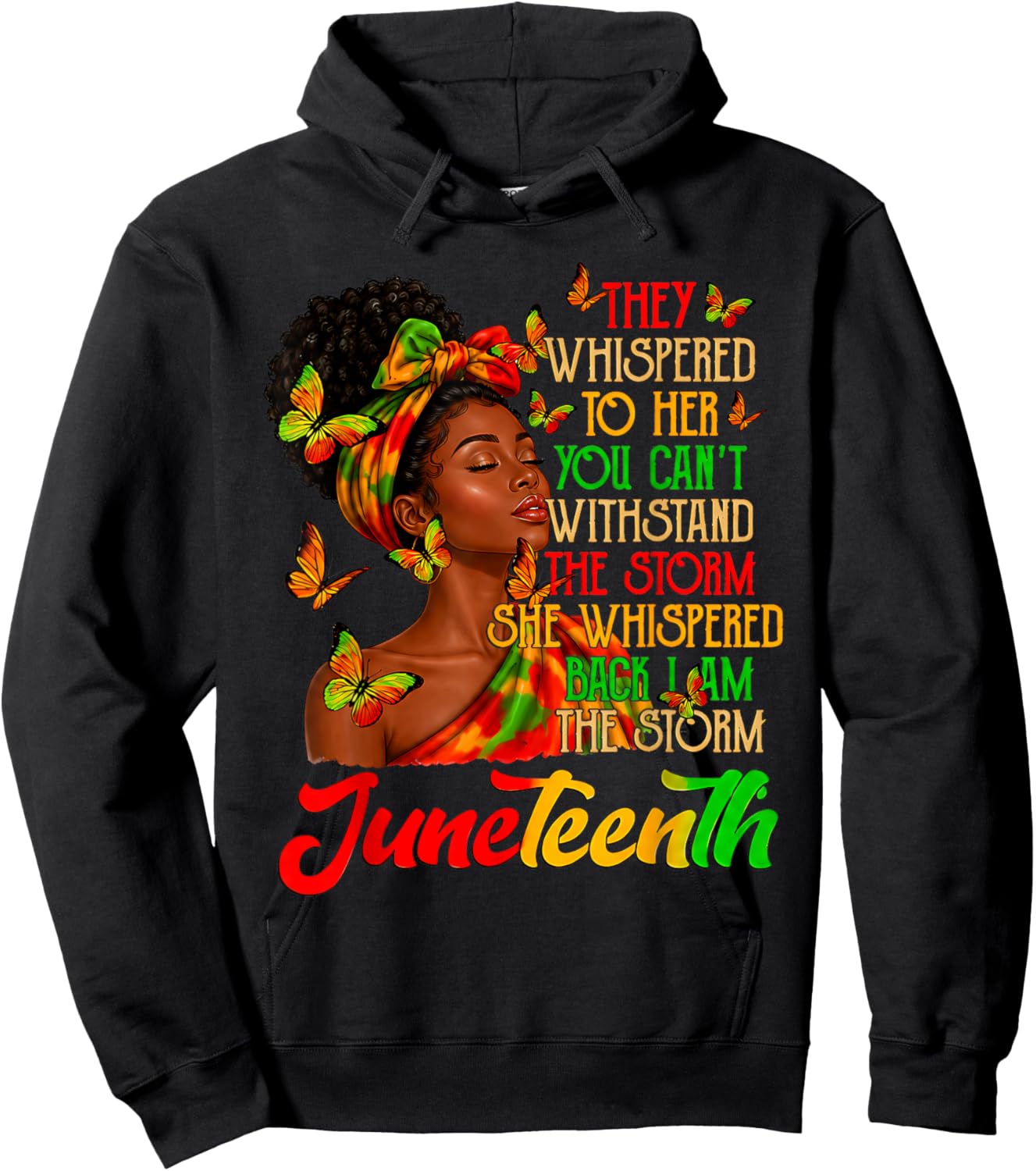 Juneteenth I am The Storm Black Women Black History Month Hoodie - Hoodie | Black