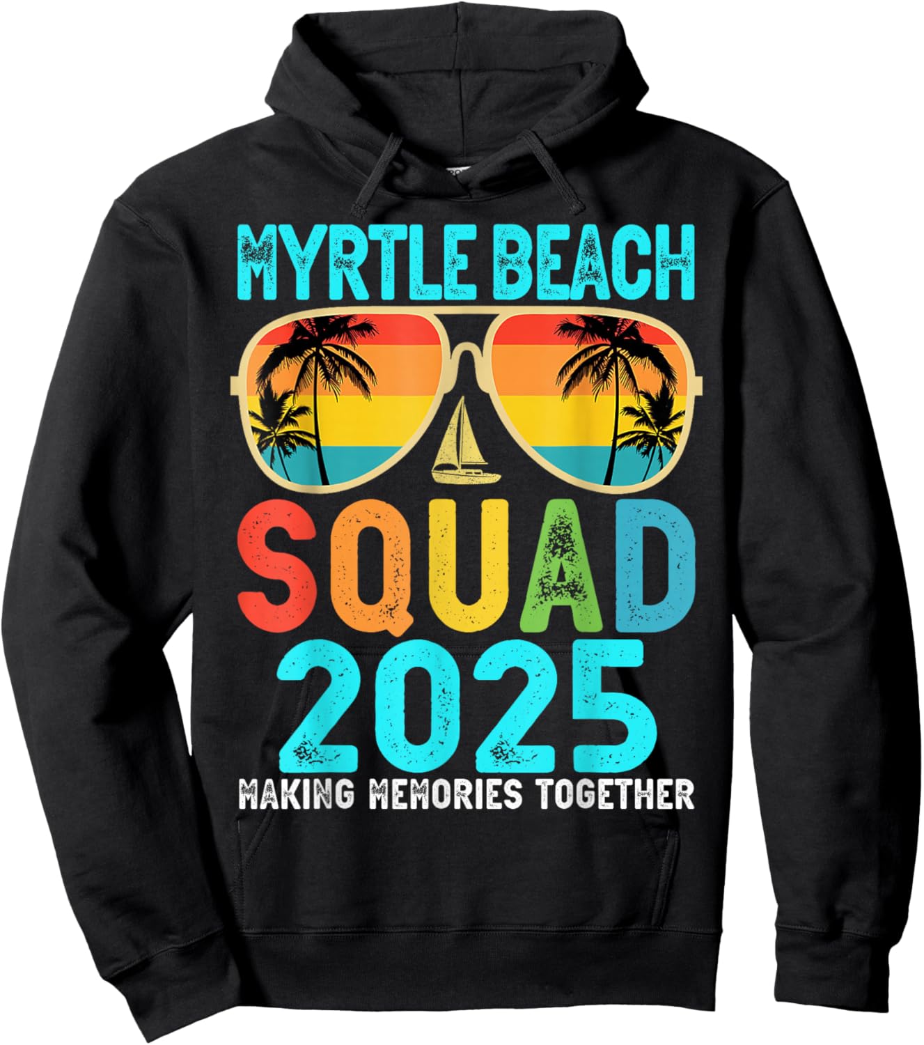 Myrtle Beach Squad 2025 Vacation Friends Family Matching Hoodie - Hoodie | Black