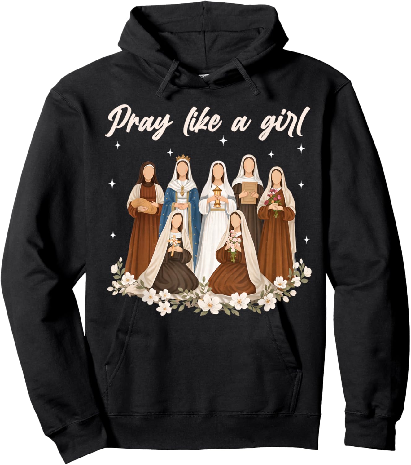 Pray Like A Girl Catholic Saint Women Religious Christian Hoodie - Hoodie | Black