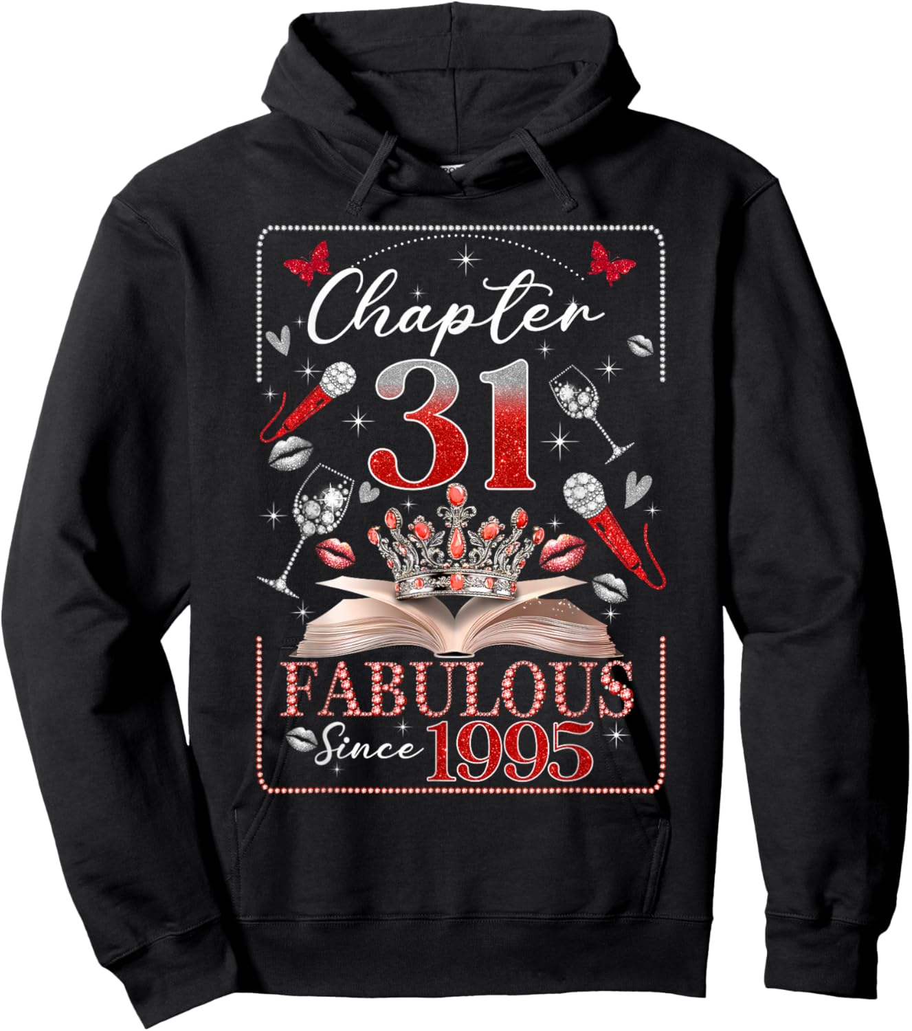 31st Birthday Queen Chapter 31 Fabulous Since 1995 Women Hoodie - Hoodie | Black