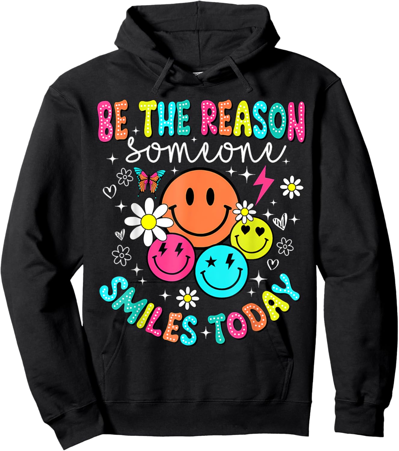 Groovy Be The Reason Someone Smiles Today Men Women Kids Hoodie - Hoodie | Black