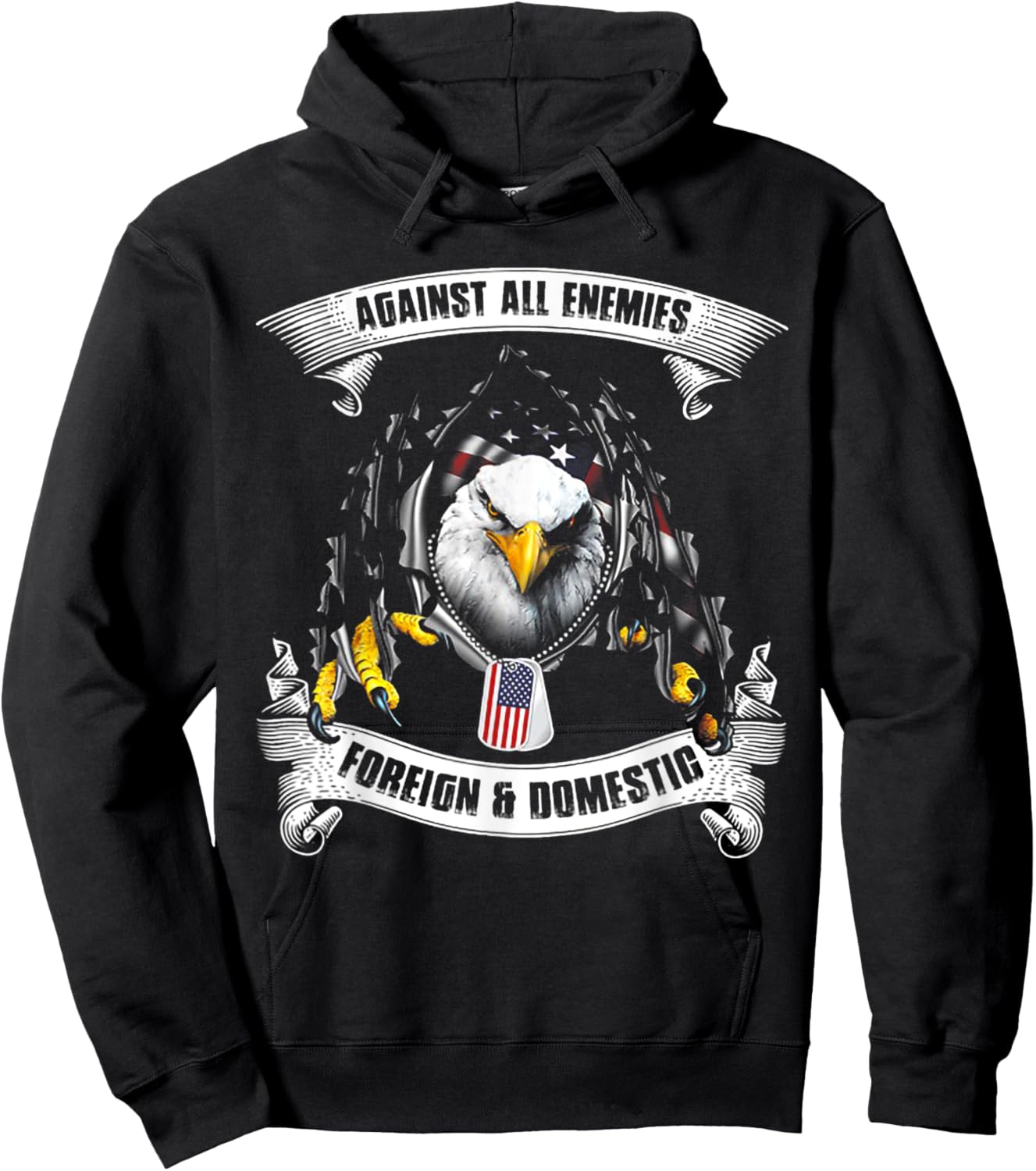 Against All Enemies Foreign And Domestic Hoodie - Hoodie | Black