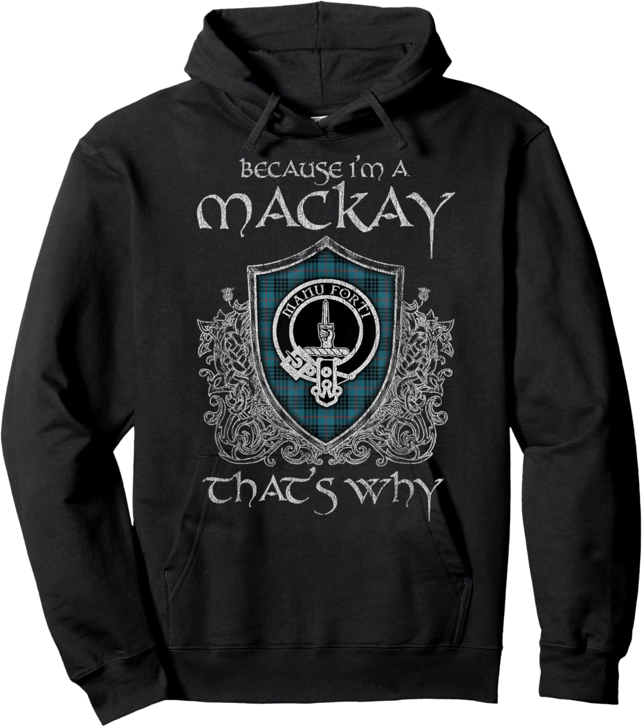 Clan MacKay Crest Tartan Celtic Last Name Vinatge Hoodie - Hoodie | Black