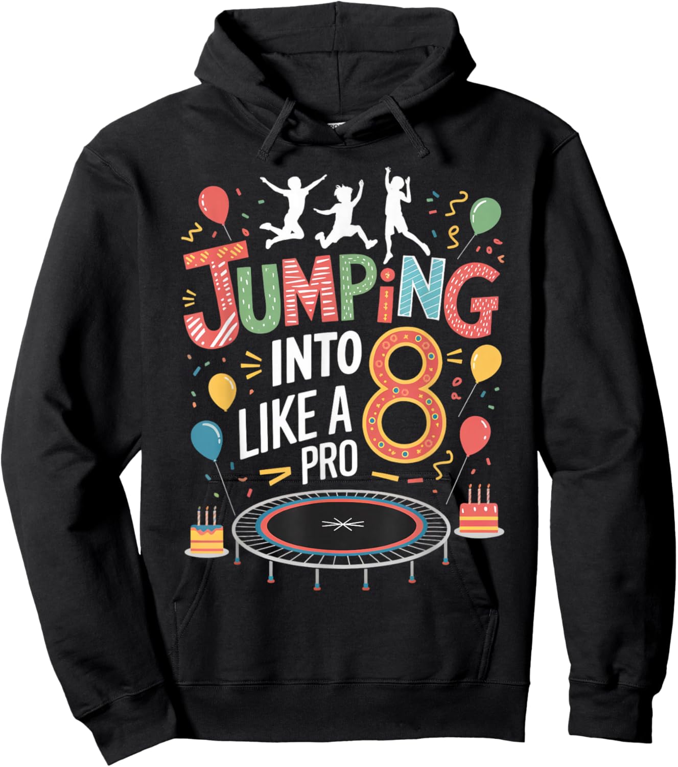 Jumping Into 8 Birthday Party Trampolining Trampoline Hoodie - Hoodie | Black