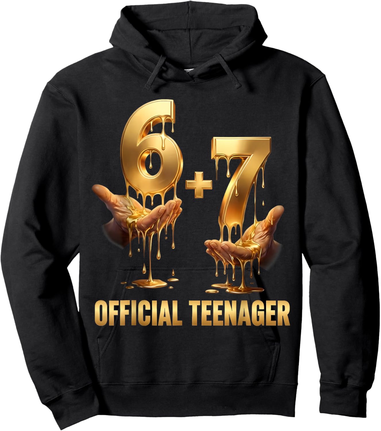 67 Meme Hands Six Seven 6 7 Gold Drip 13 Official Teenager Hoodie - Hoodie | Black