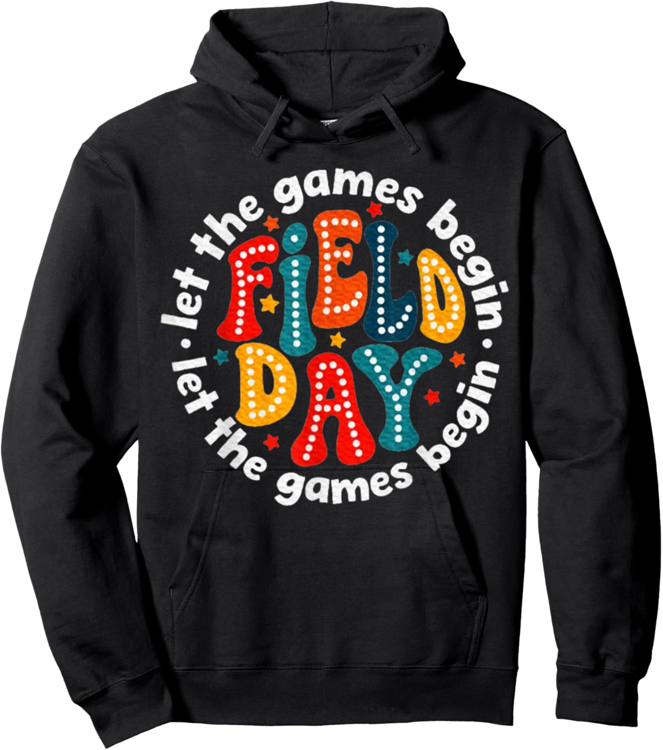 Teacher Student Let The Games Begin Field Day Hoodie - Hoodie | Black