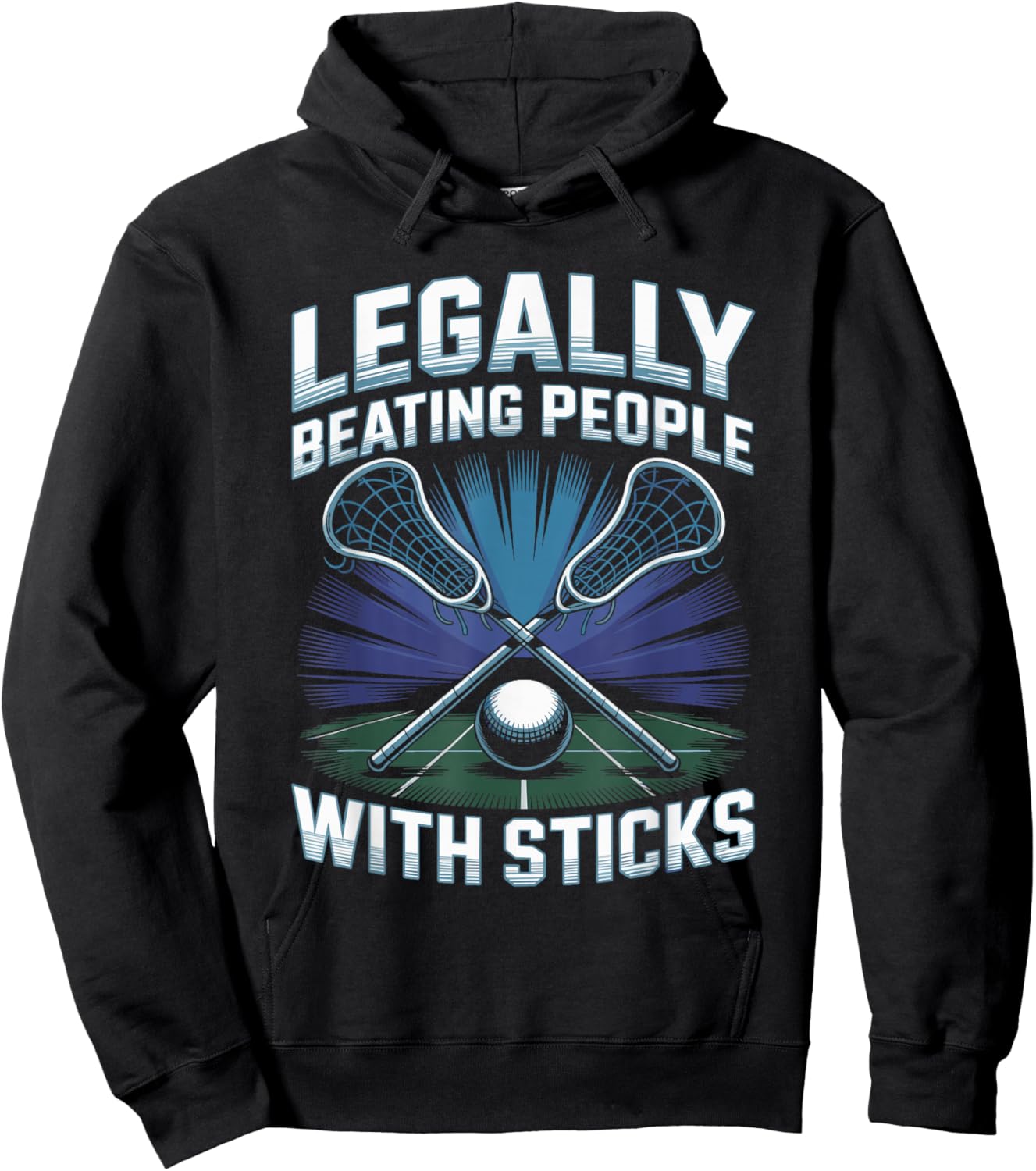 Legally Beating People with Sticks Lacrosse Hoodie - Hoodie | Black
