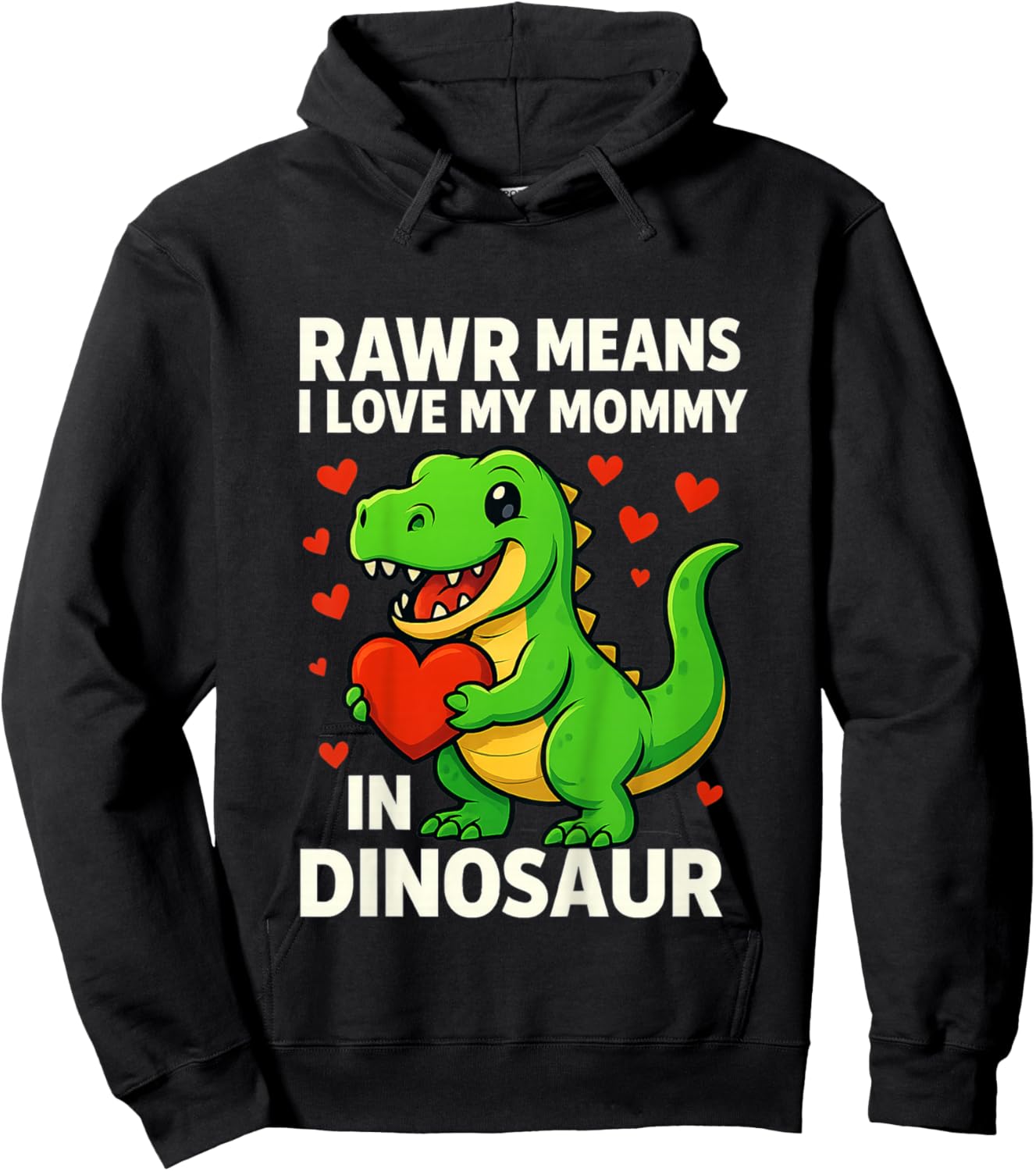 I Love My Mommy Rawr Dinosaur Mom Mother's Day Toddler Boy Hoodie - Hoodie | Black